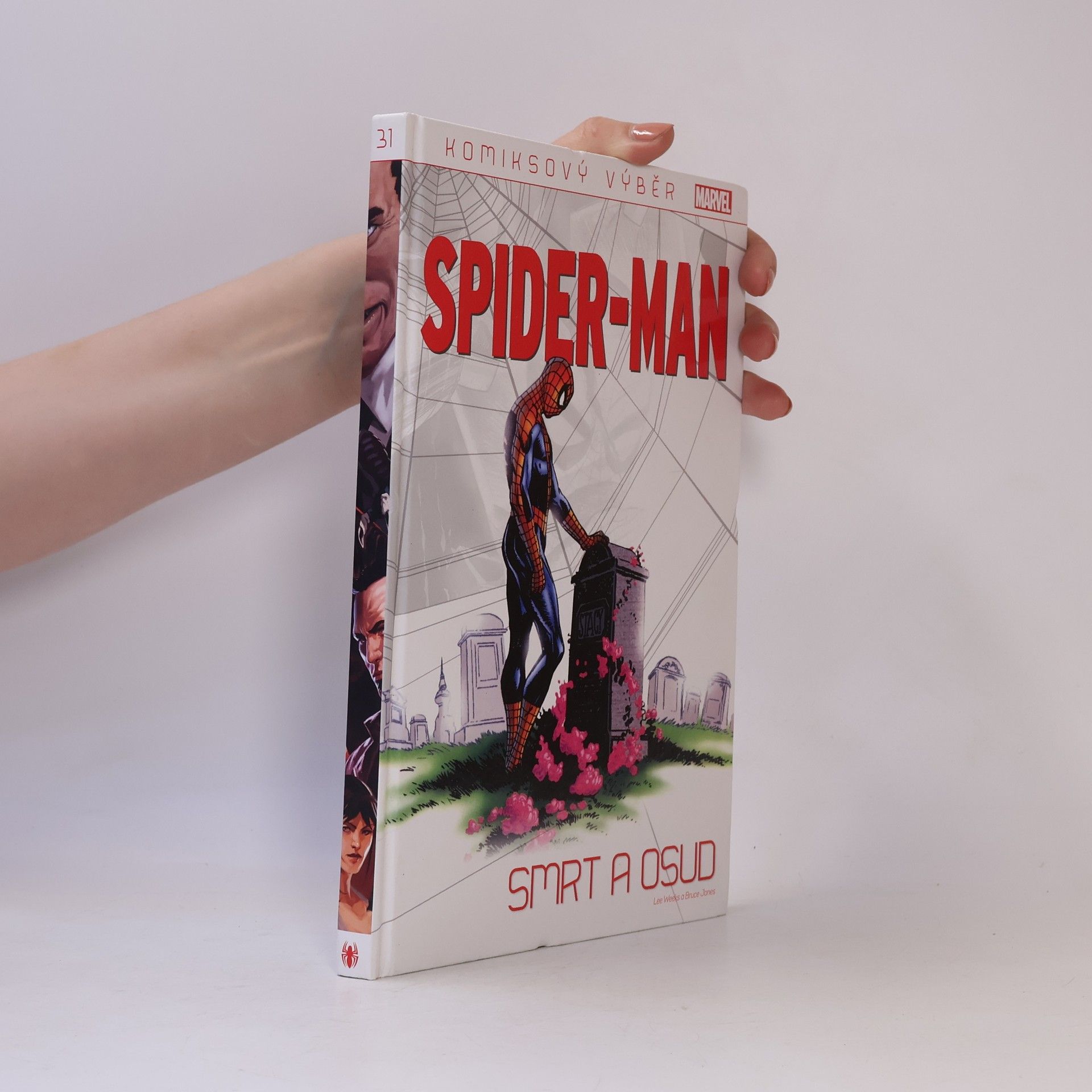 Various authors Komiksový výběr 31. Spider-Man: Smrt a osud