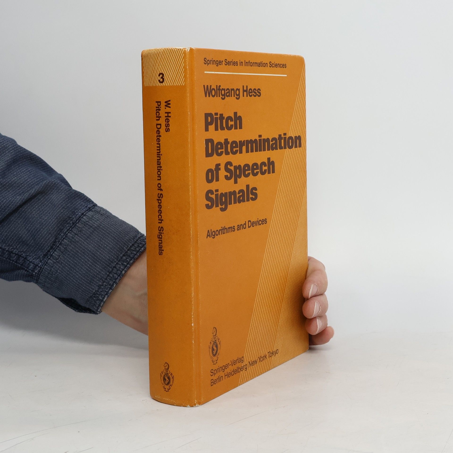 Wolfgang Heß Springer Series in Information Sciences - 3: Pitch Determination of Speech Signals
