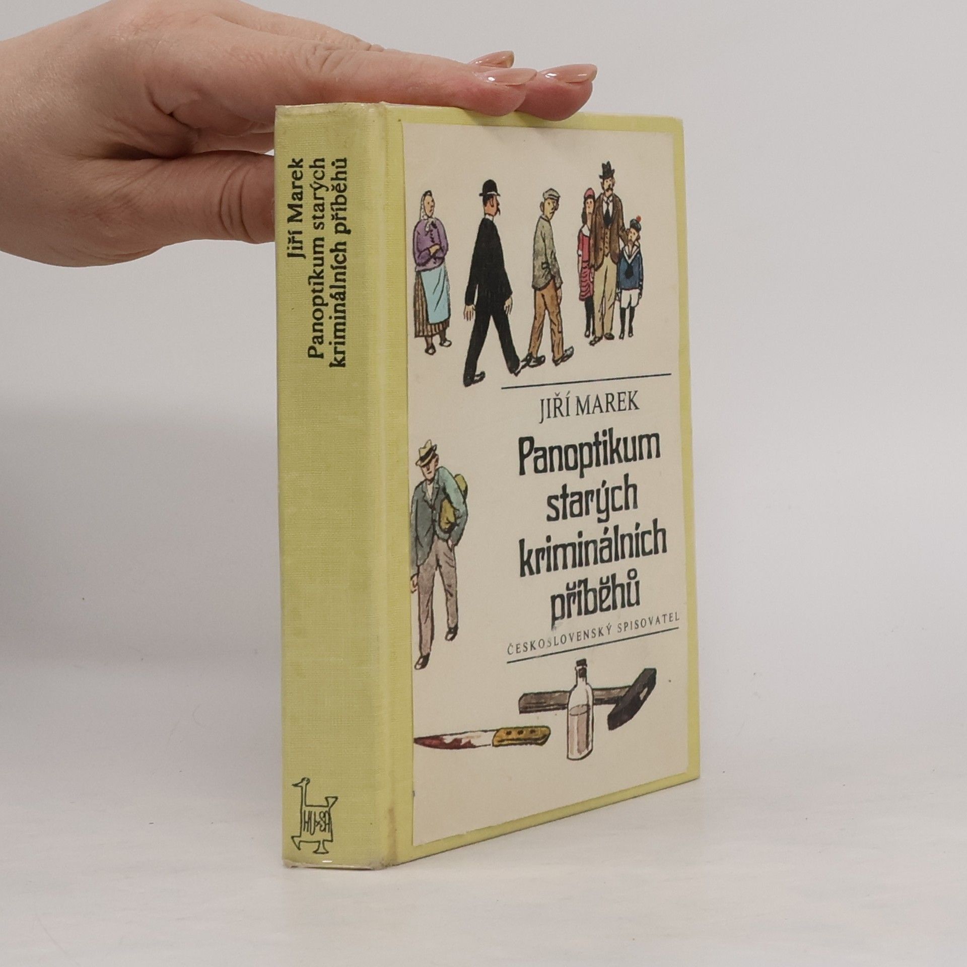 Jiří Marek Panoptikum starých kriminálních příběhů