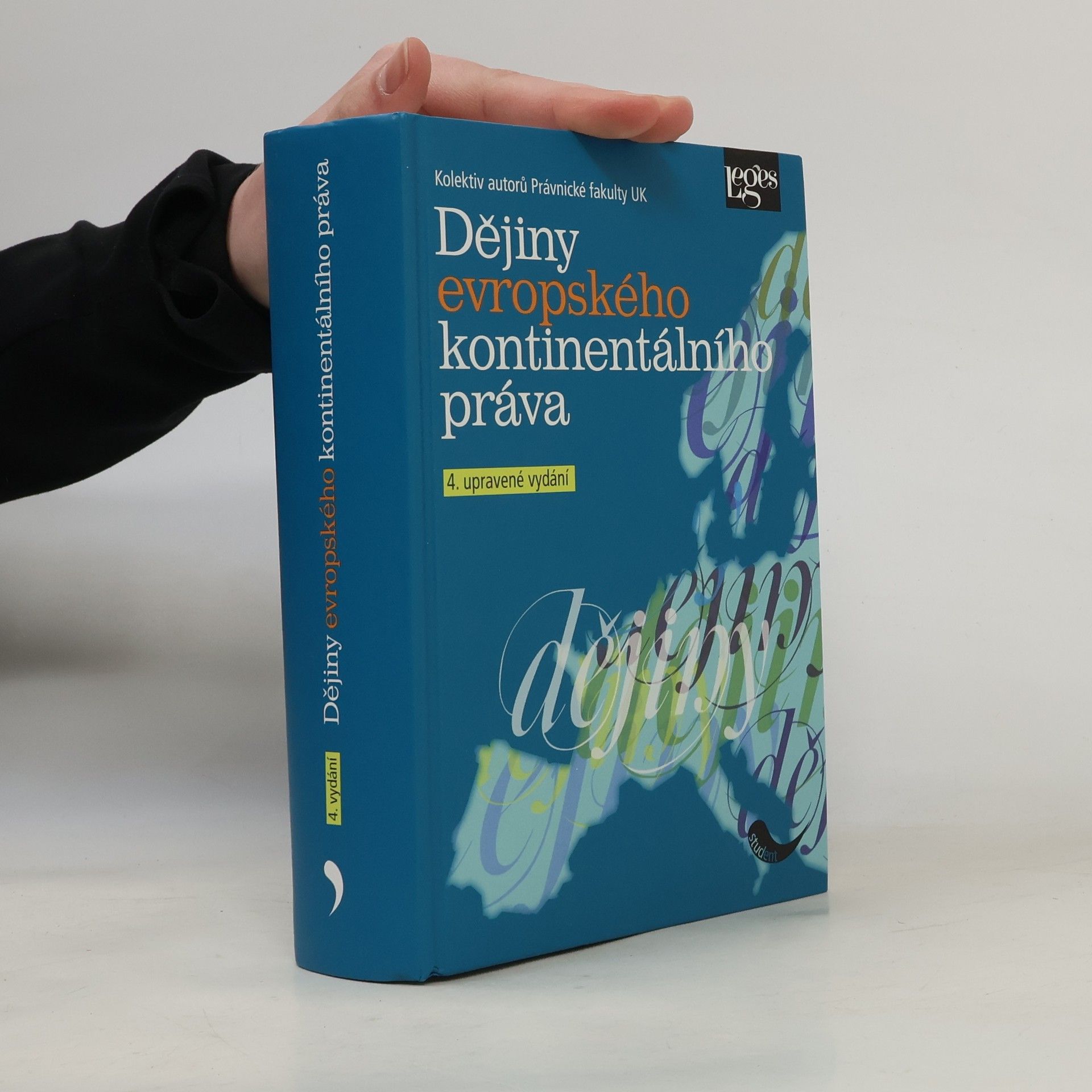 Various authors Dějiny evropského kontinentálního práva : vysokoškolská právnická učebnice