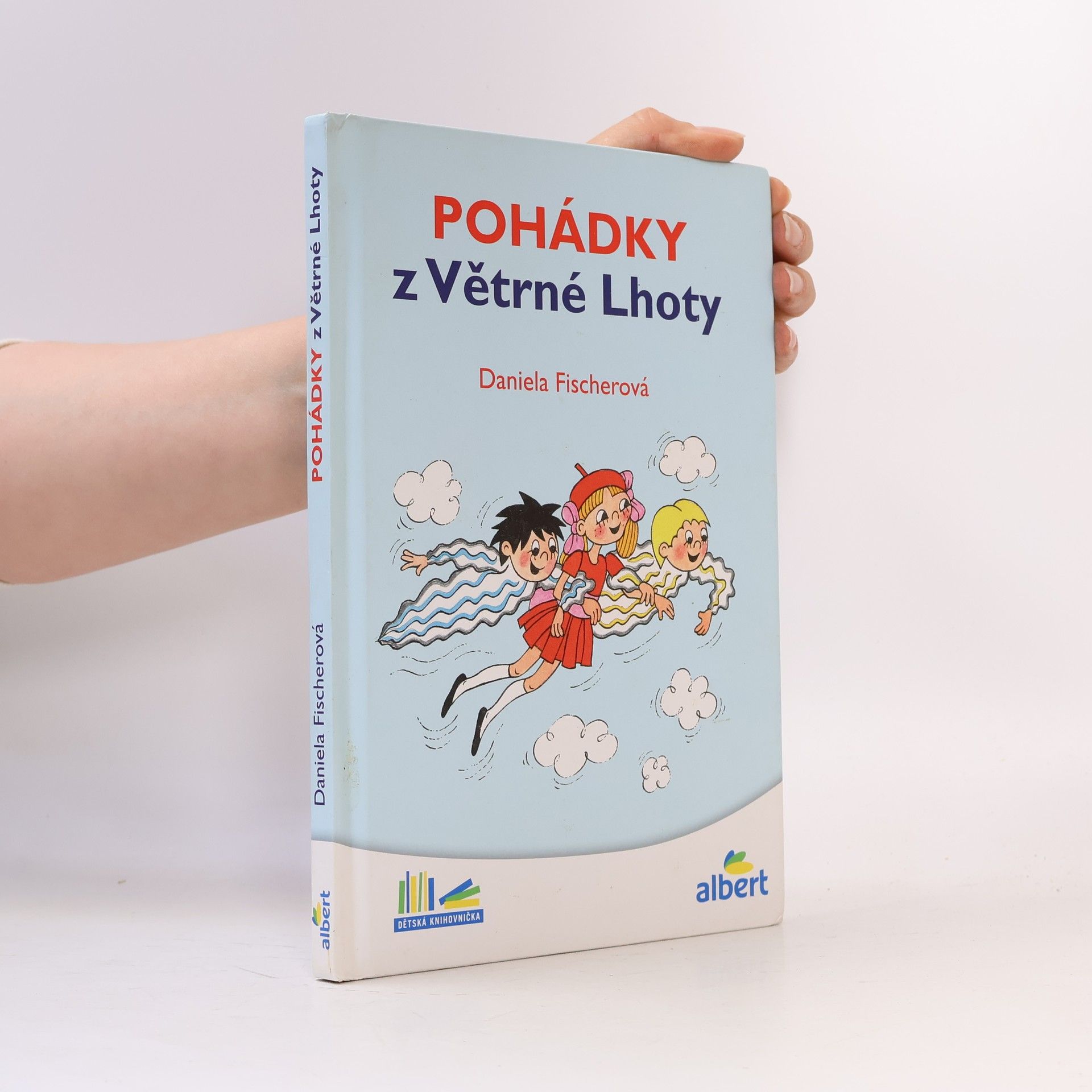 Daniela Fischer Pohádky z Větrné Lhoty