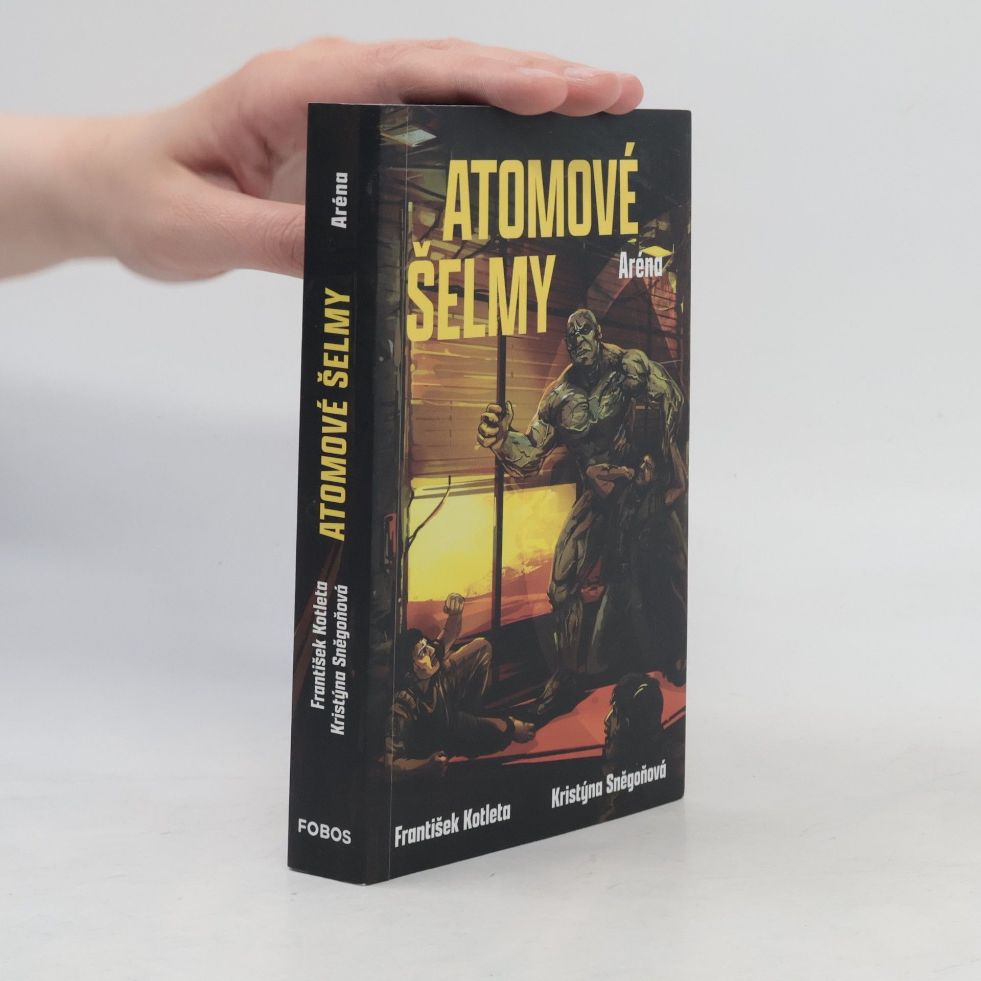 Kristýna Sněgoňová Atomové šelmy. Aréna