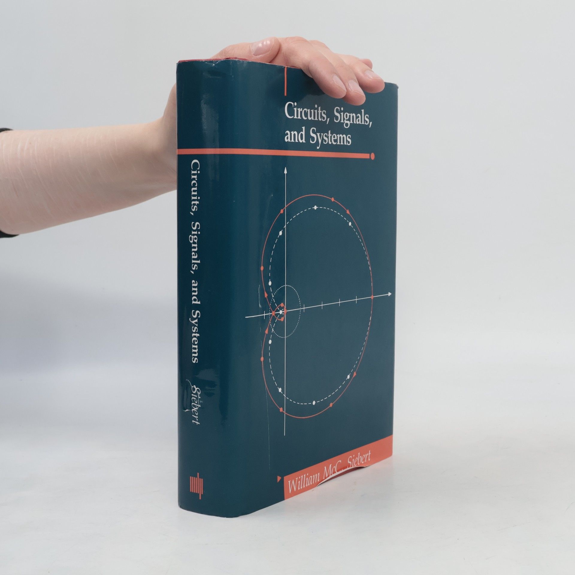 William McC. Siebert Circuits, Signals, and Systems