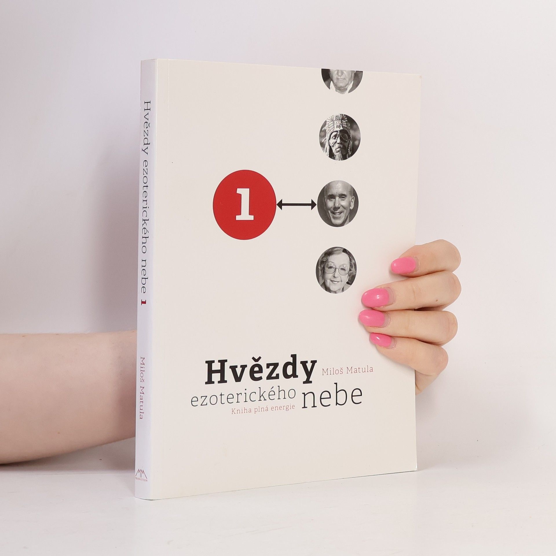 Miloš Matula Hvězdy ezoterického nebe 1. Kniha plná energie