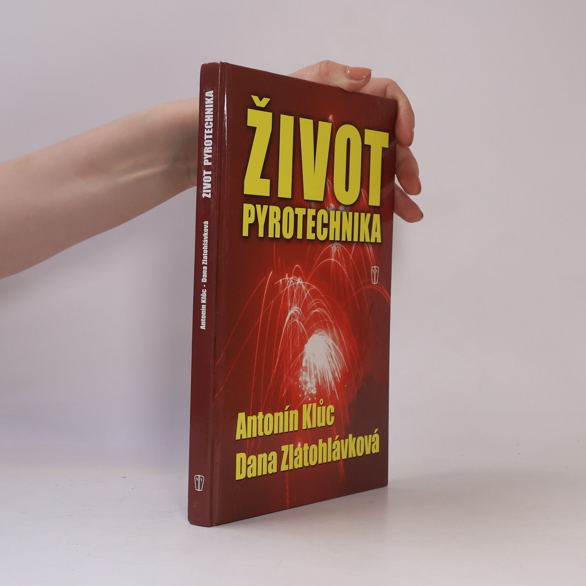 Dana Zlatohlávková Život pyrotechnika