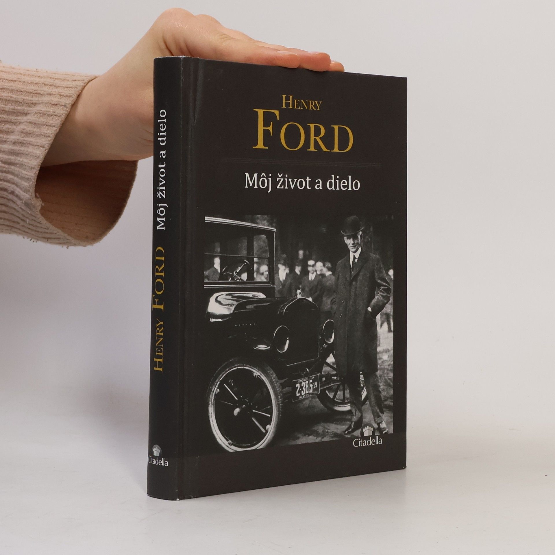 Henry Ford Môj život a dielo