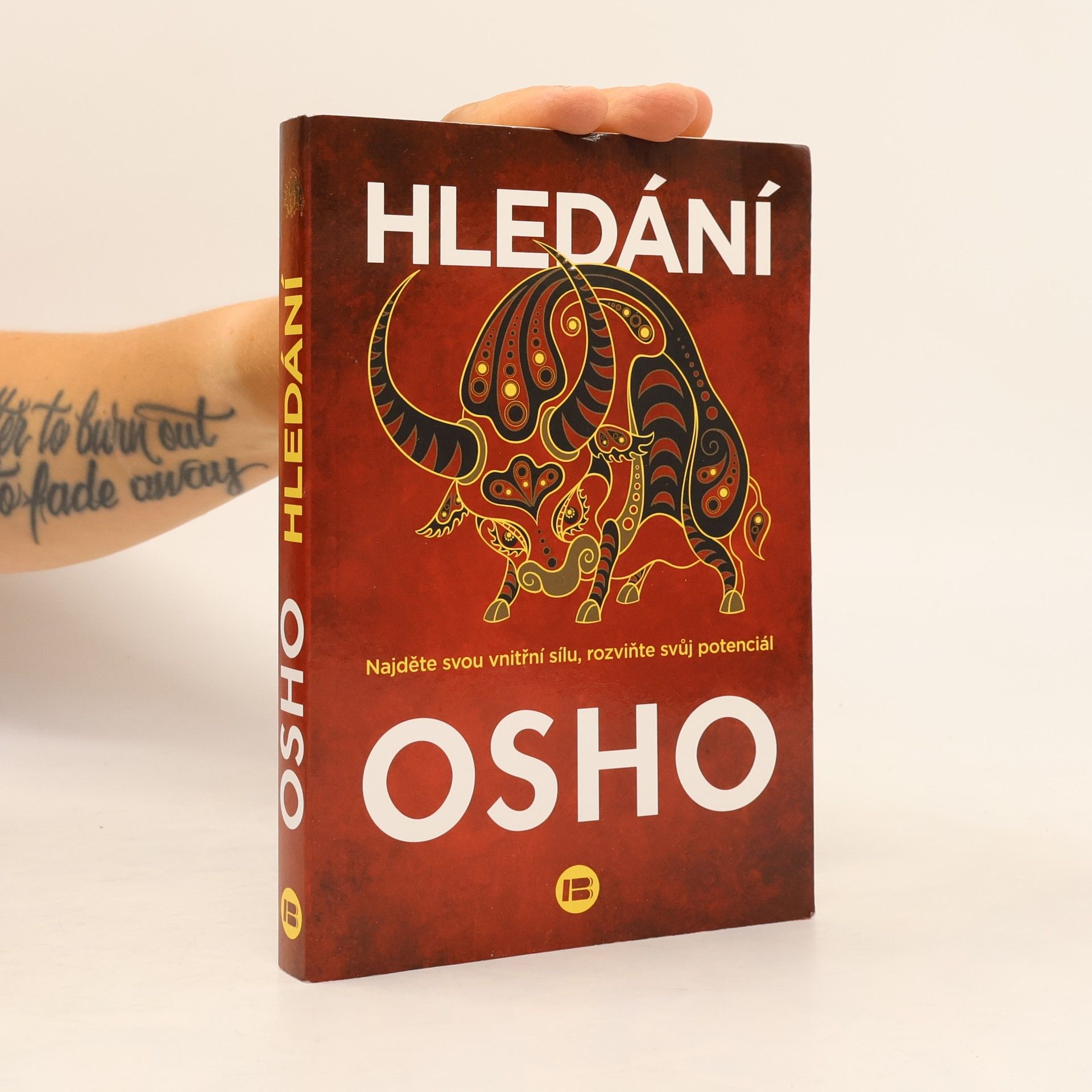 Hledání : najděte svou vnitřní sílu, rozviňte svůj potenciál