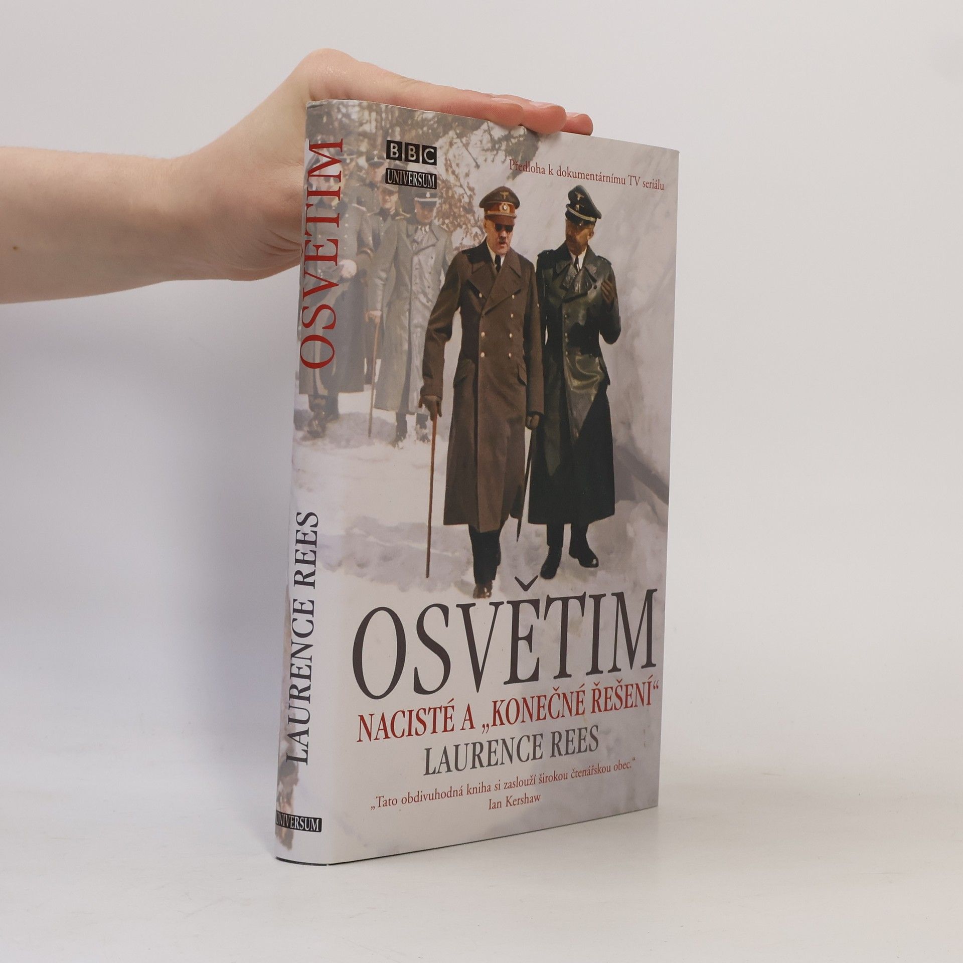 Laurence Rees Osvětim