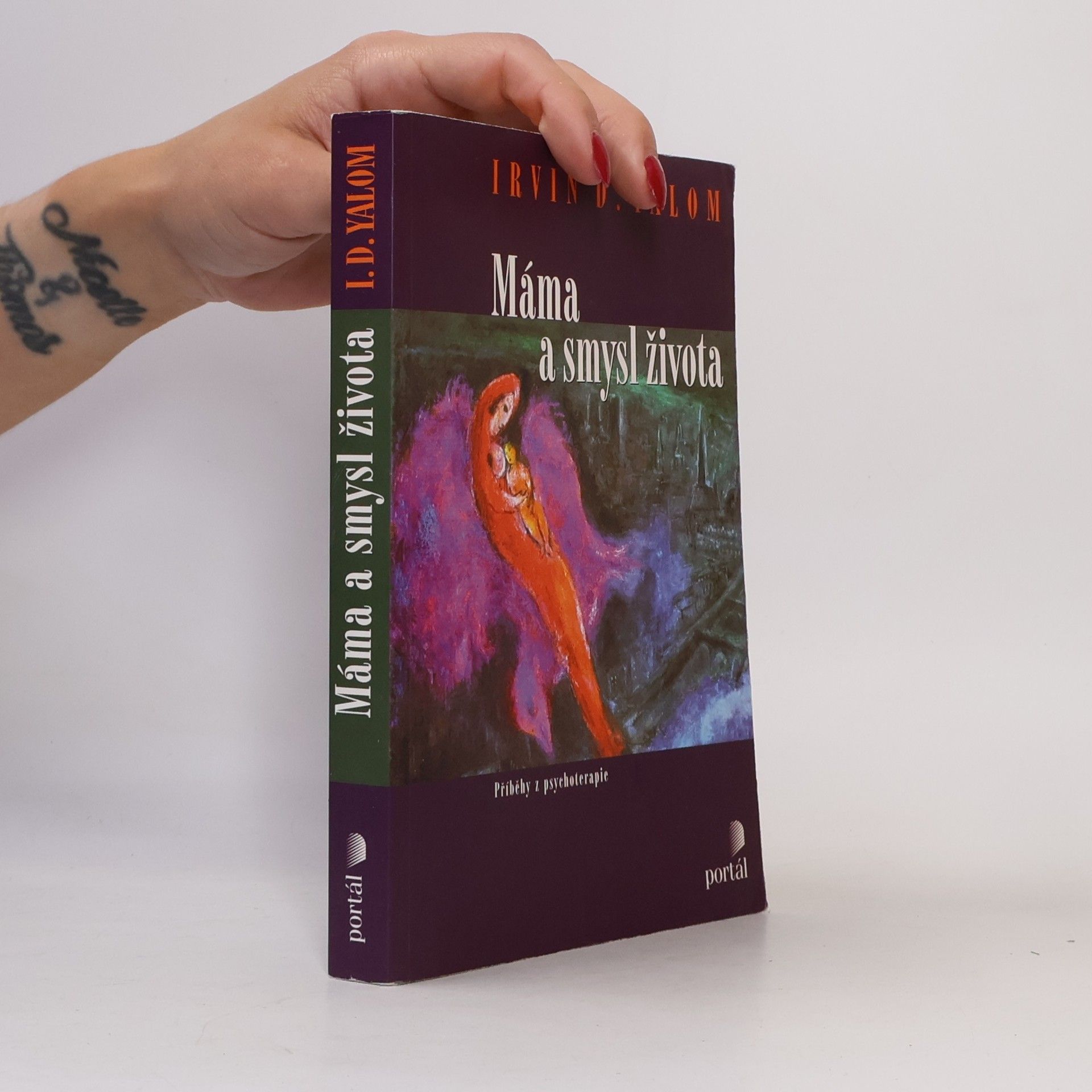 Irvin Yalom Máma a smysl života
