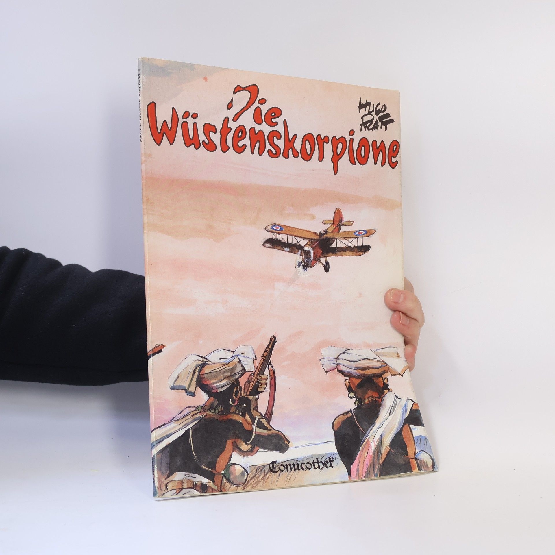 Hugo Pratt Die Wüstenskorpione. Band 3