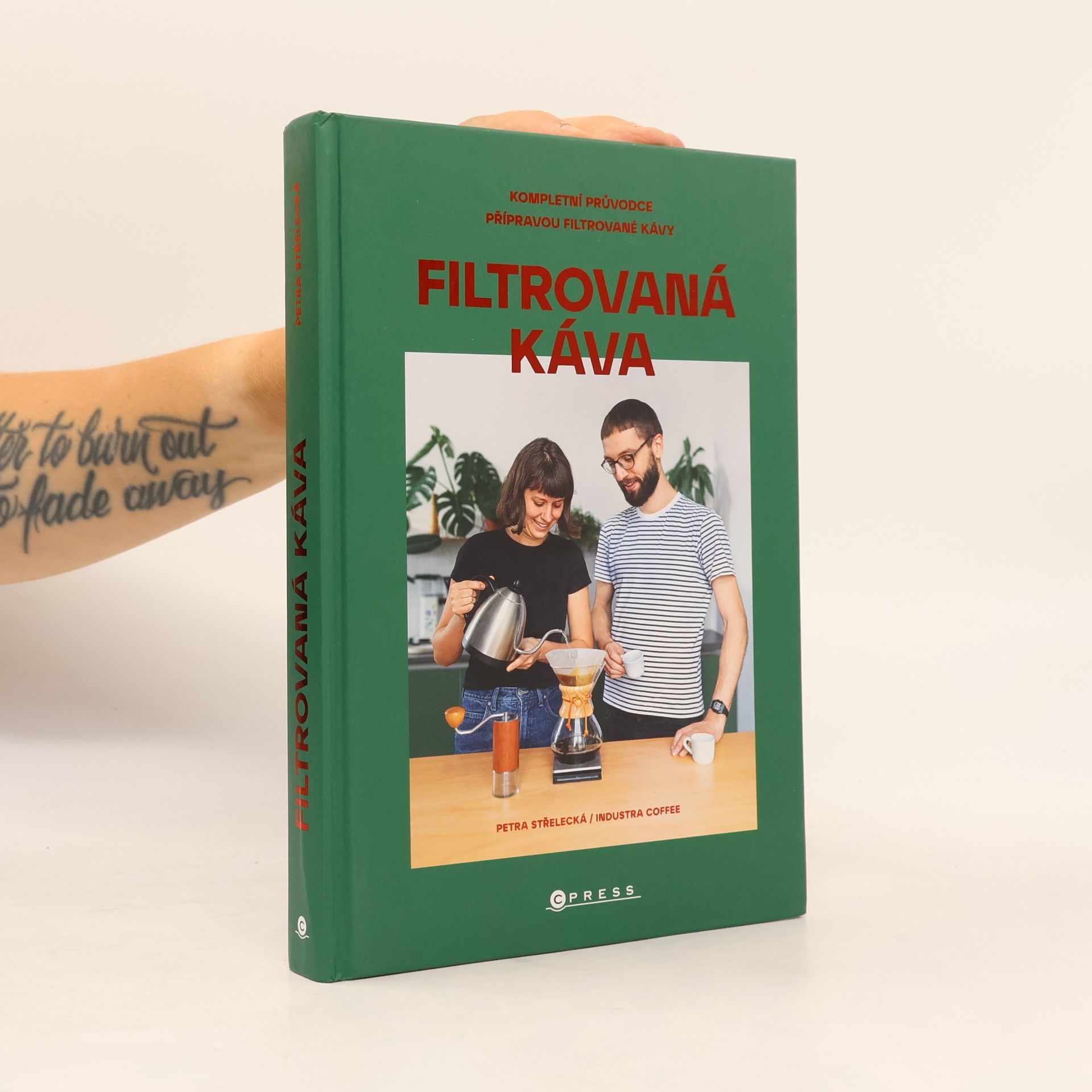 Petra Střelecká Filtrovaná káva : kompletní průvodce přípravou filtrované kávy