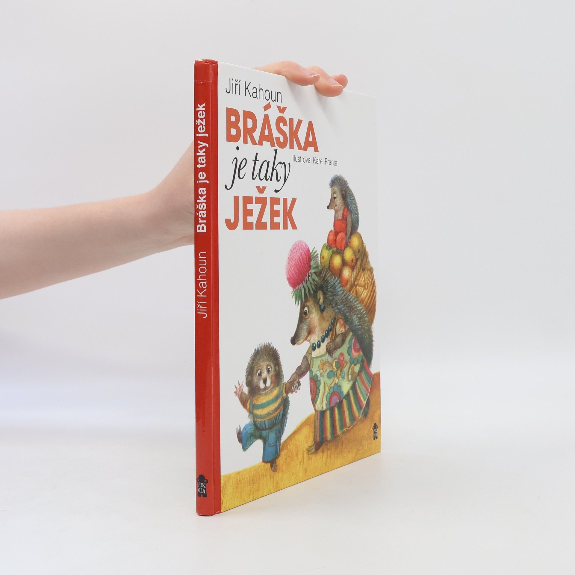 Karel Franta Bráška je taky ježek