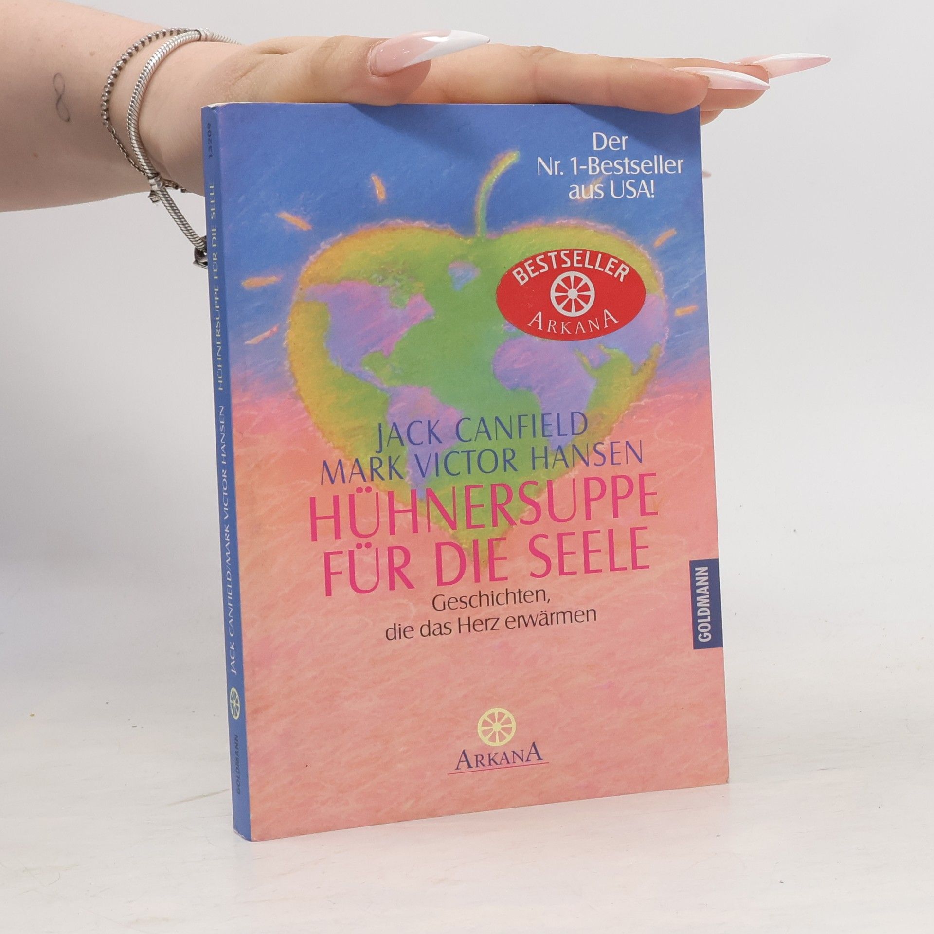 Jack Canfield Hühnersuppe für die Seele