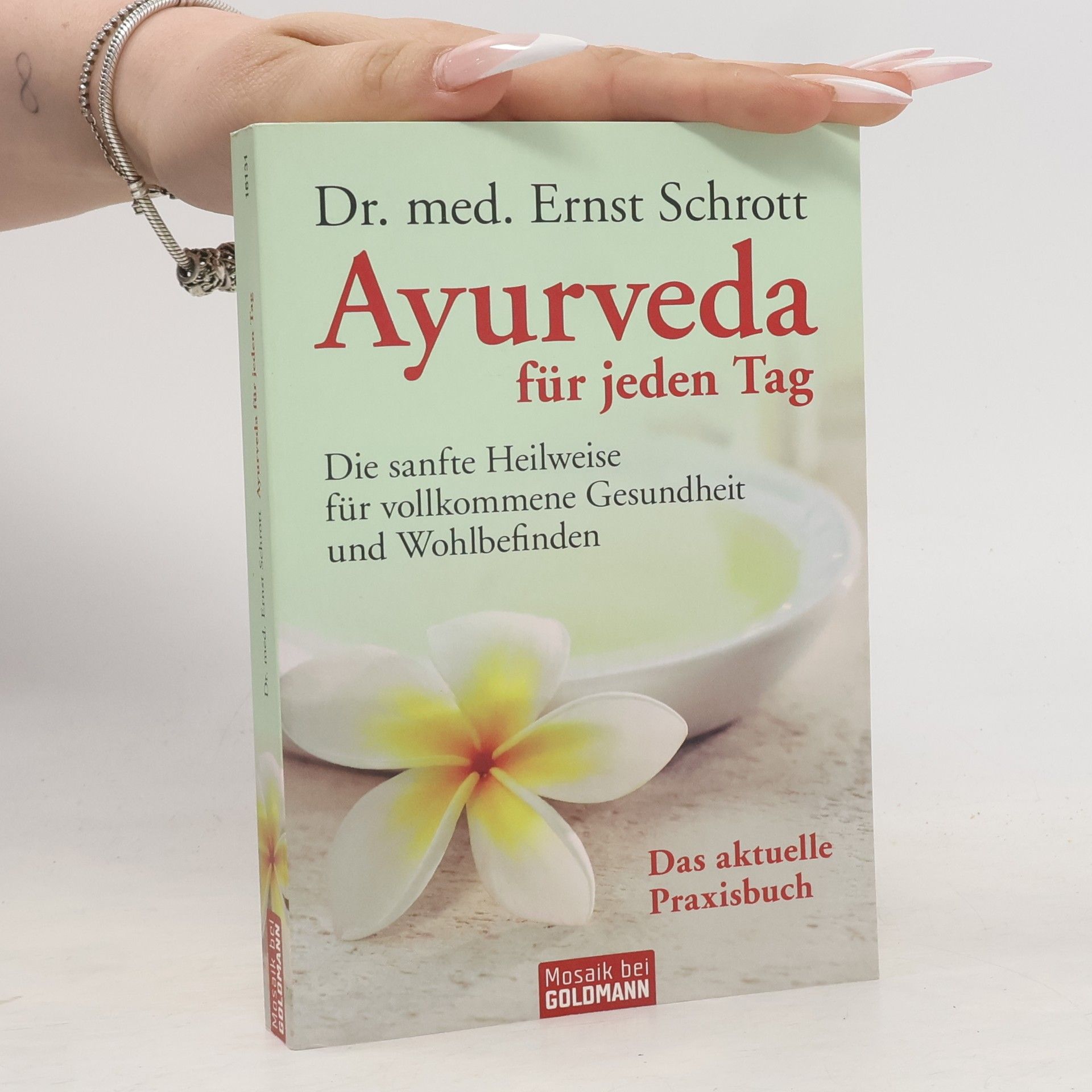 Ayurveda für jeden Tag