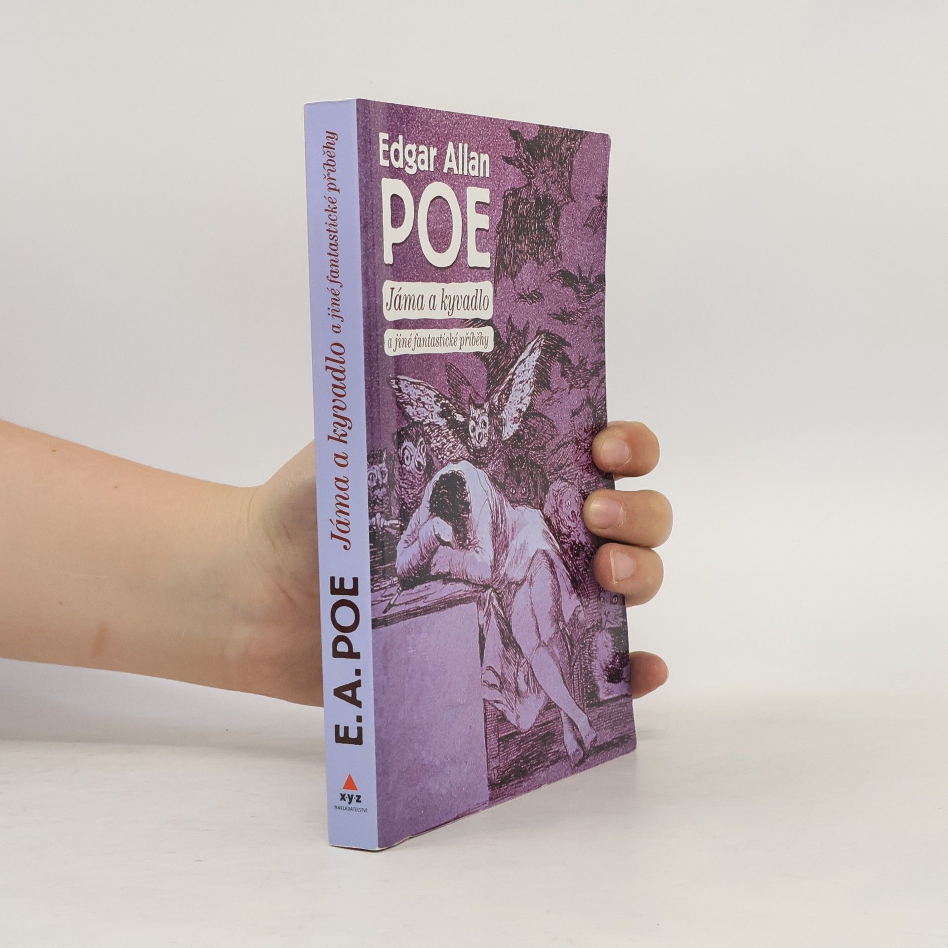 Edgar Allan Poe Jáma & kyvadlo a jiné fantastické příběhy