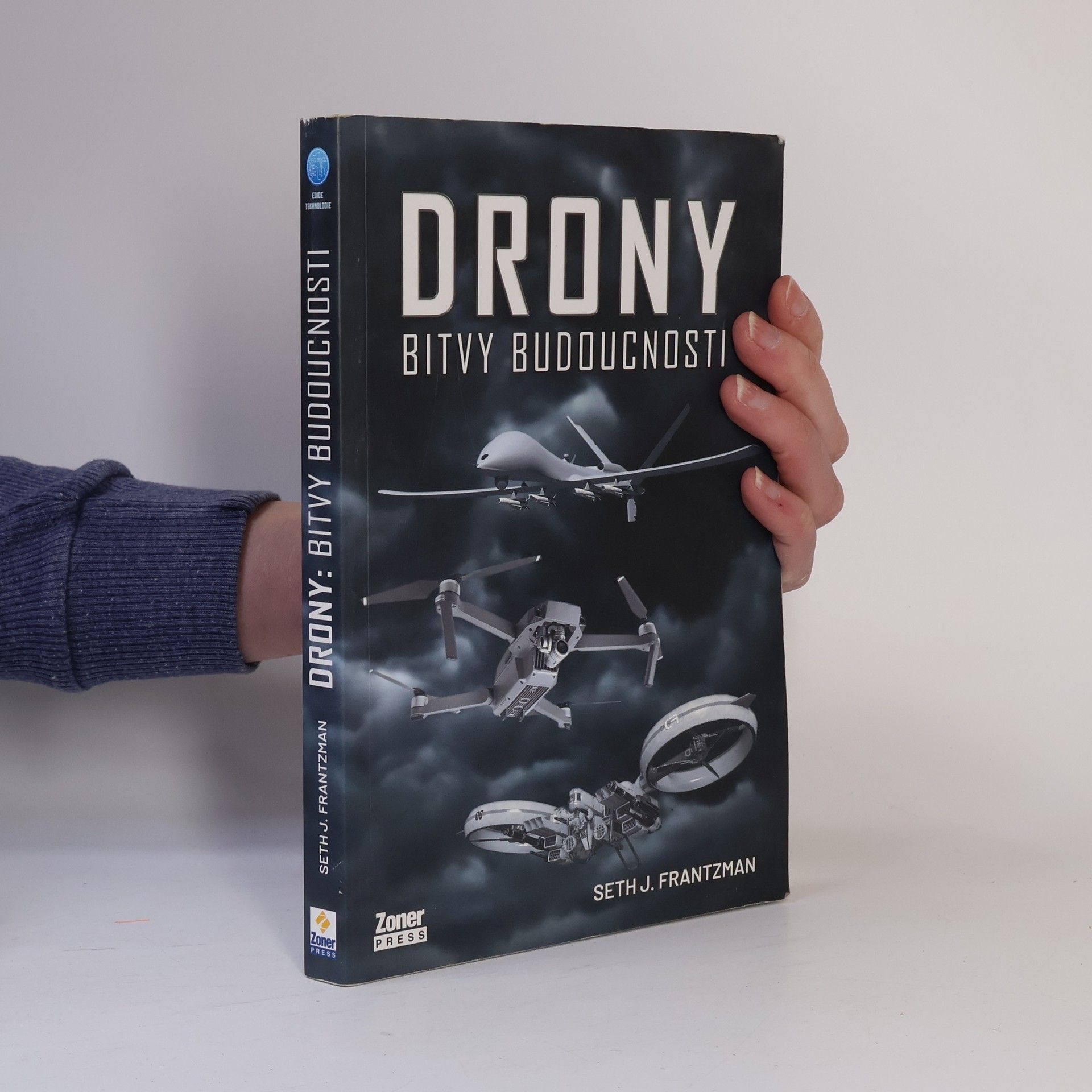 Seth J. Frantzman Drony : bitvy budoucnosti