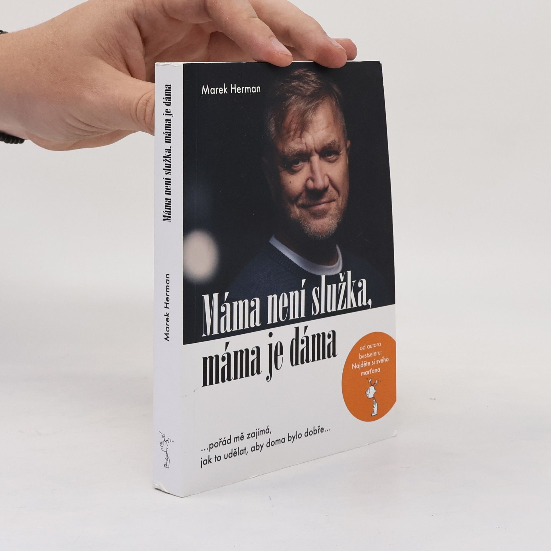 Marek Herman Máma není služka, máma je dáma