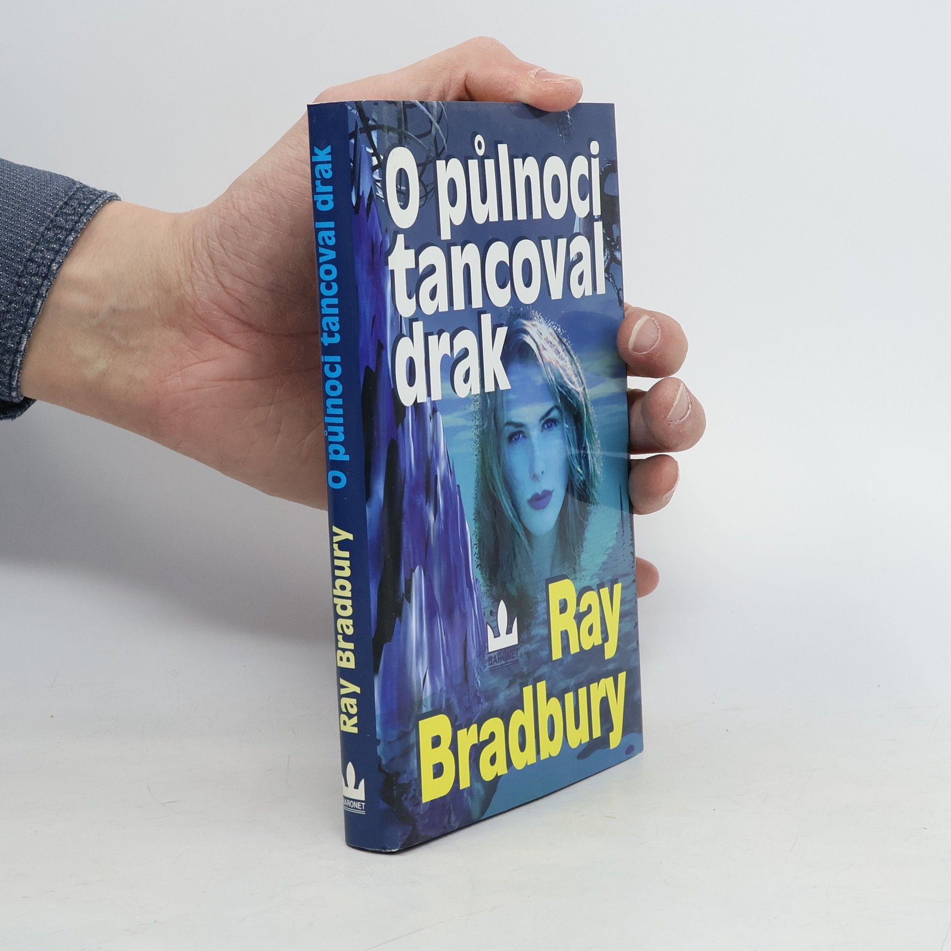 Ray Bradbury O půlnoci tancoval drak
