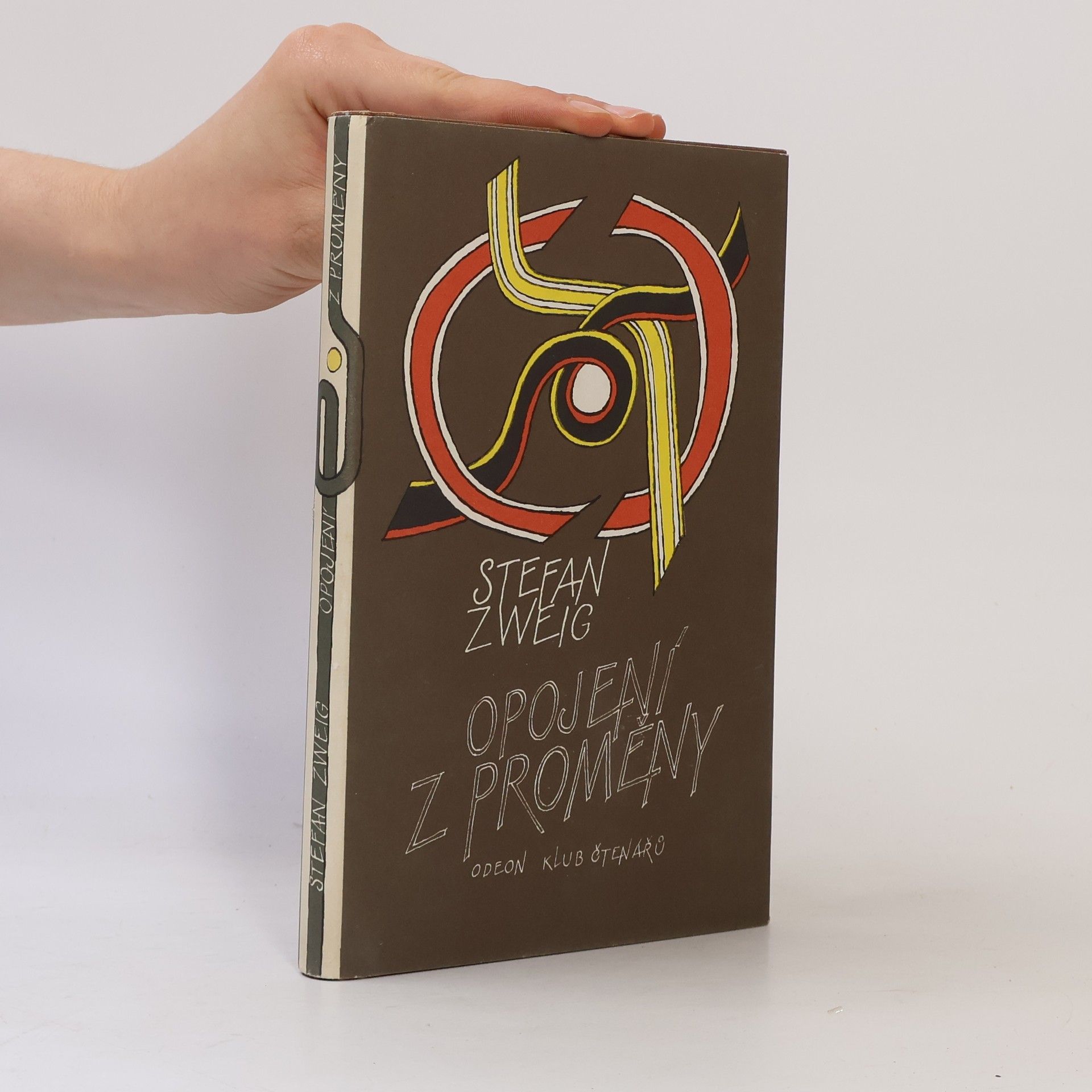Stefan Zweig Opojení z proměny