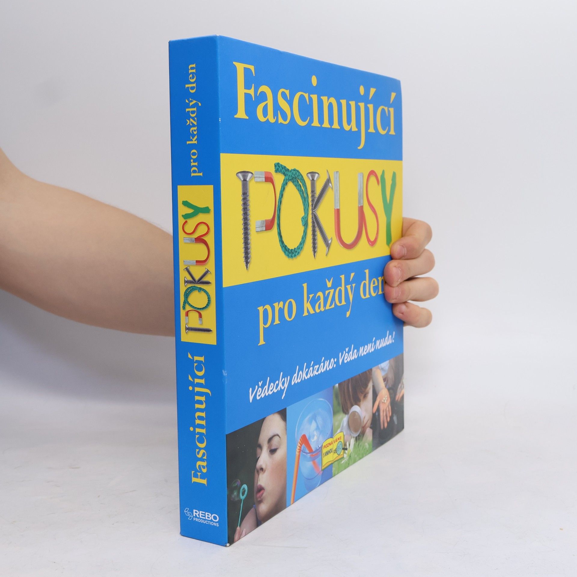Fascinující pokusy pro každý den