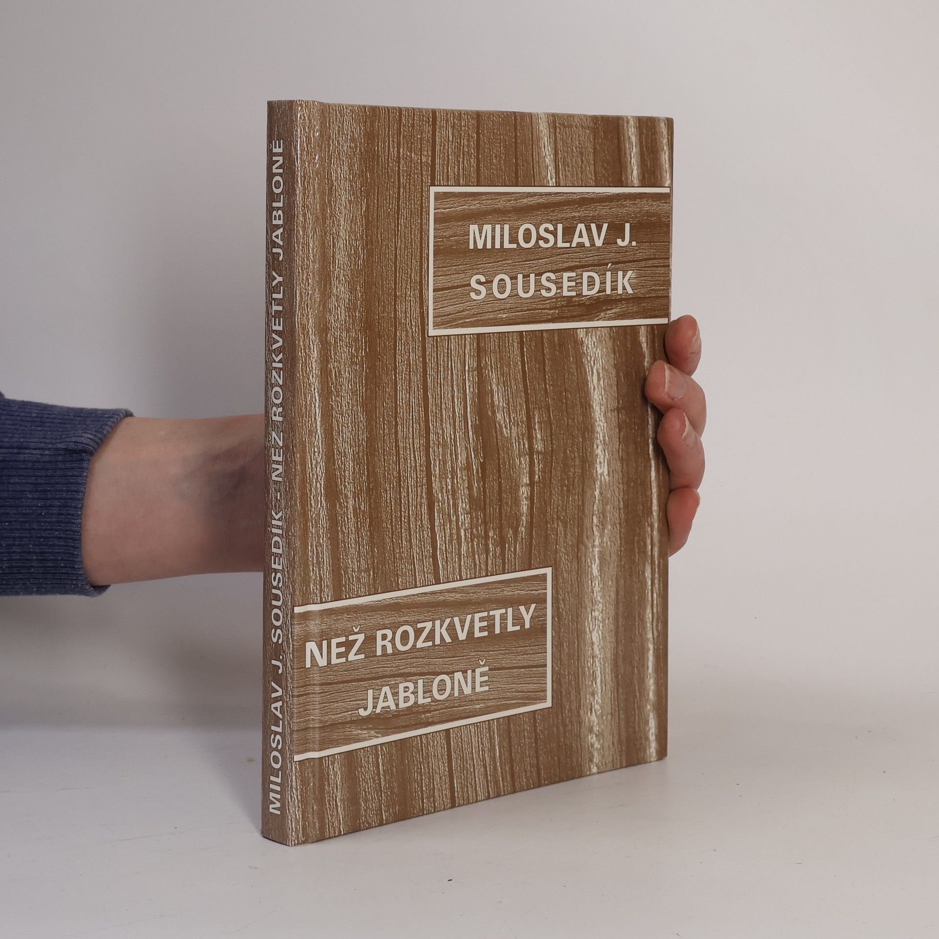 Miloslav J. Sousedík Než rozkvetly jabloně