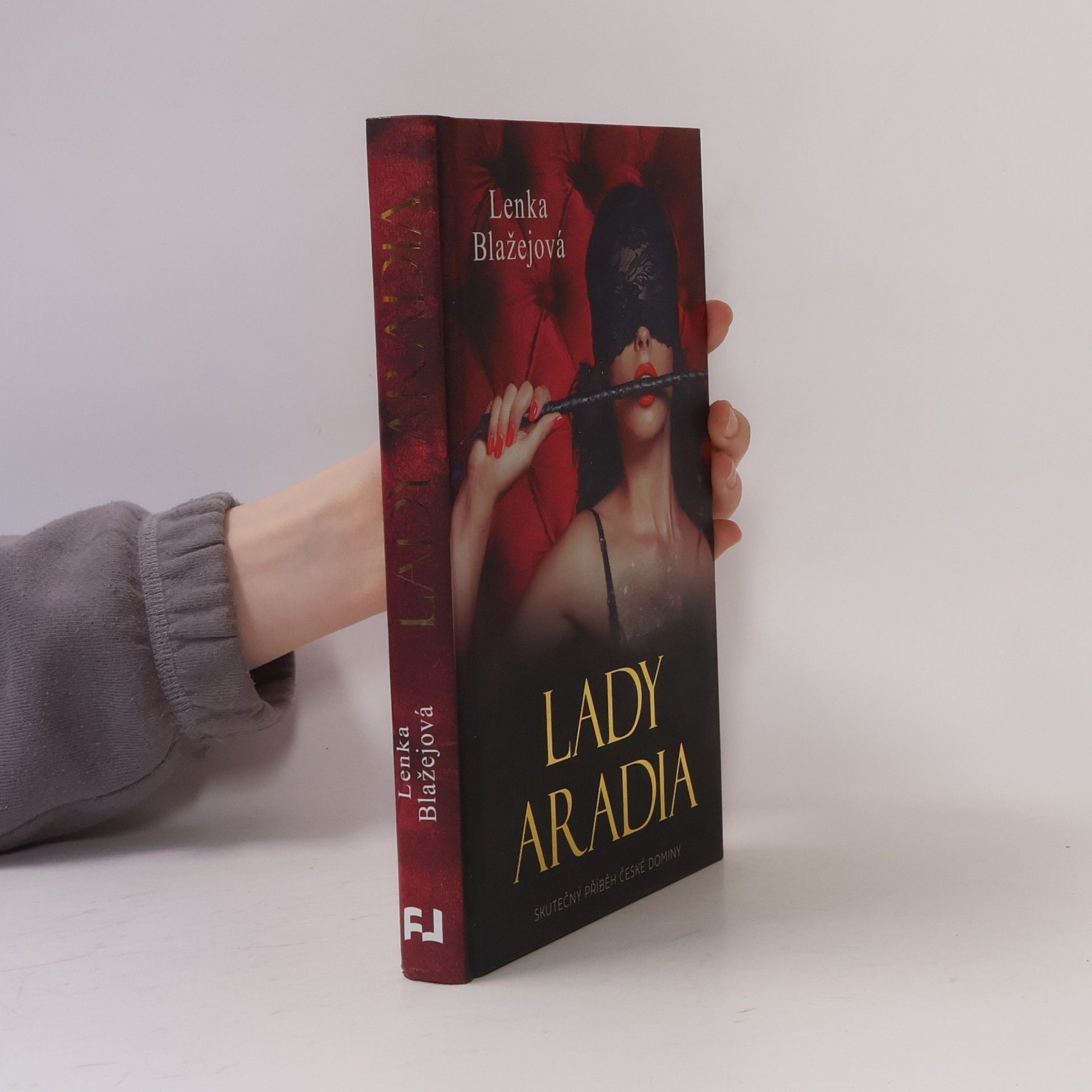 Lenka Teremová Lady Aradia. Skutečný příběh české dominy