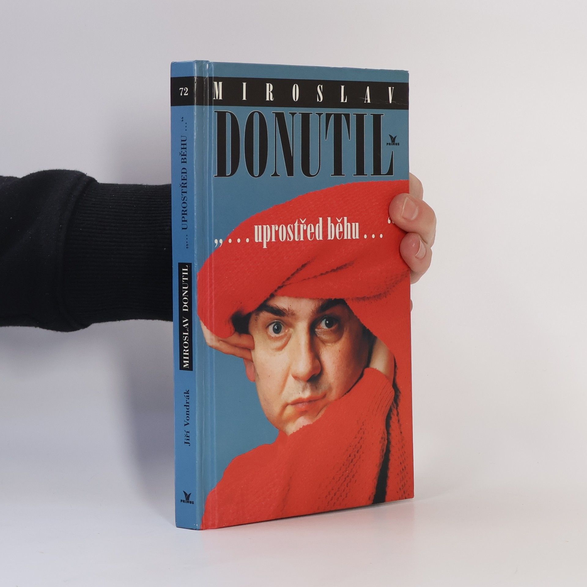 Miroslav Donutil. Uprostřed běhu