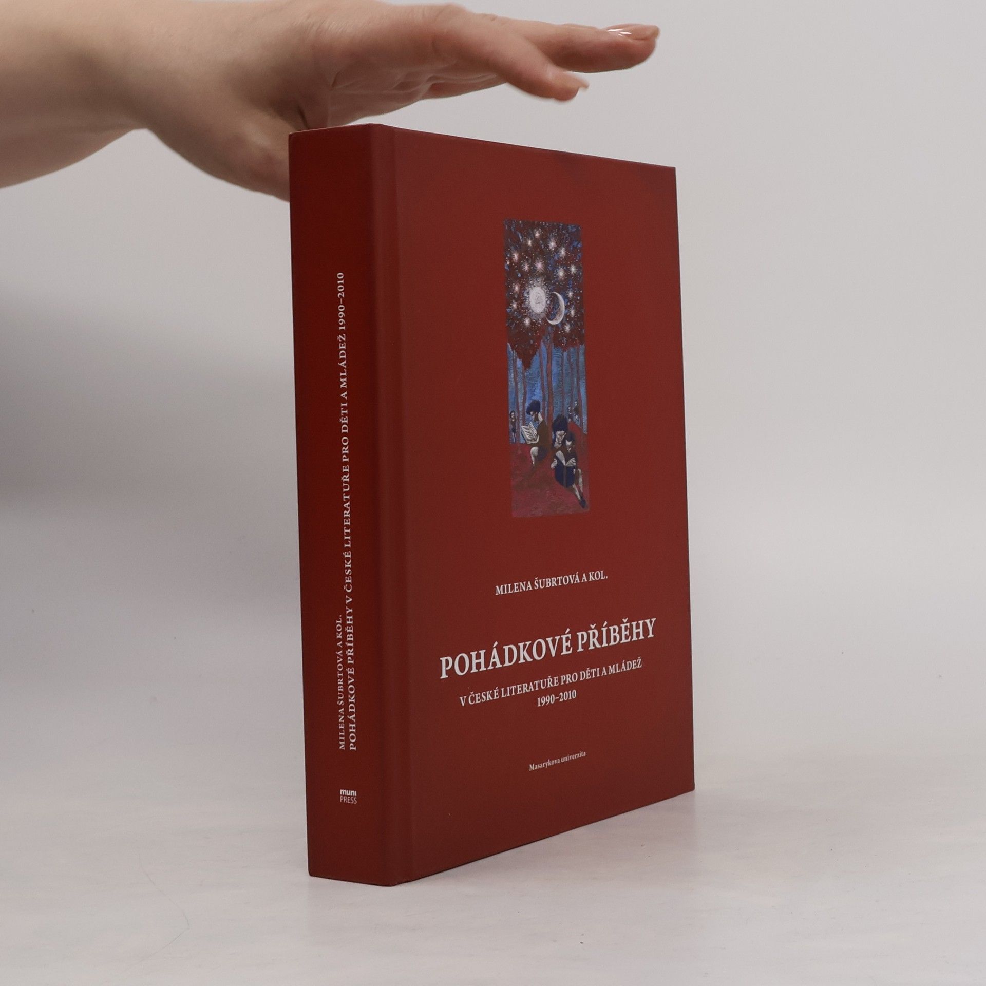 Milena Šubrtová Pohádkové příběhy v české literatuře pro děti a mládež (1990-2010)