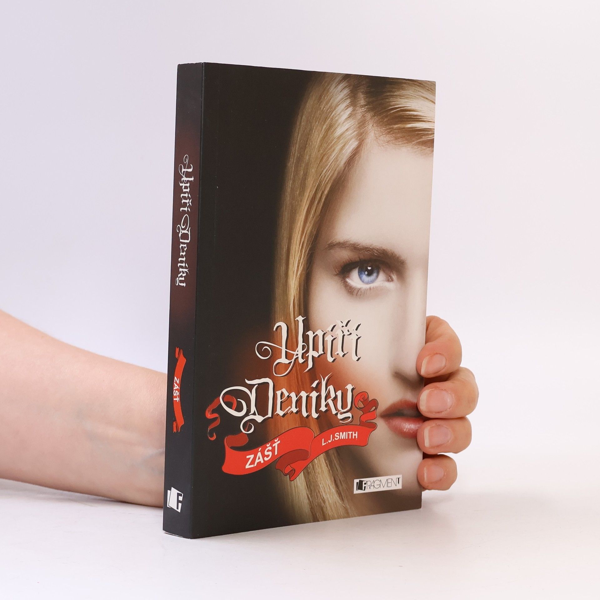 Lisa Jane Smith Upíří deníky. Zášť
