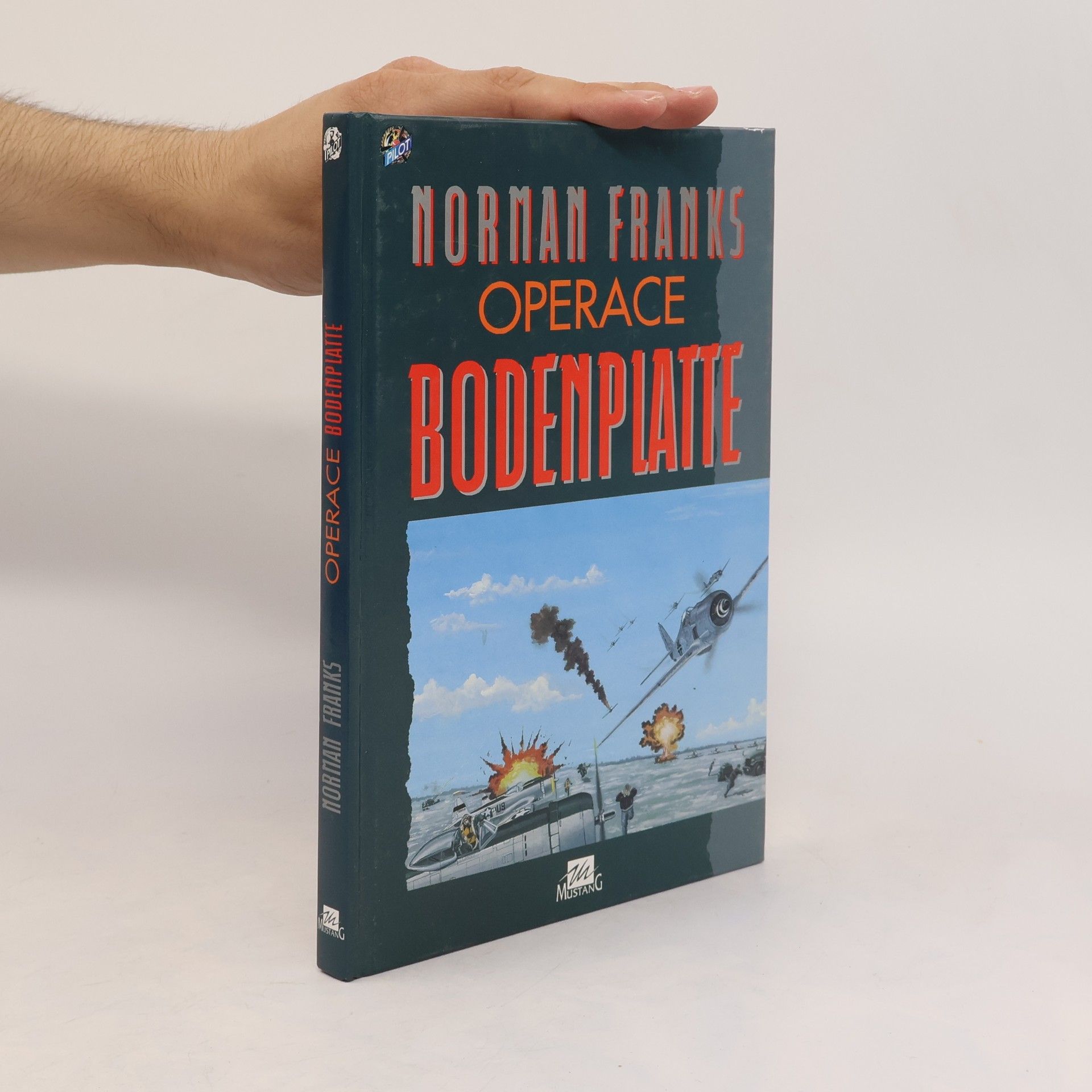 Vratislav Šlapák Operace Bodenplatte