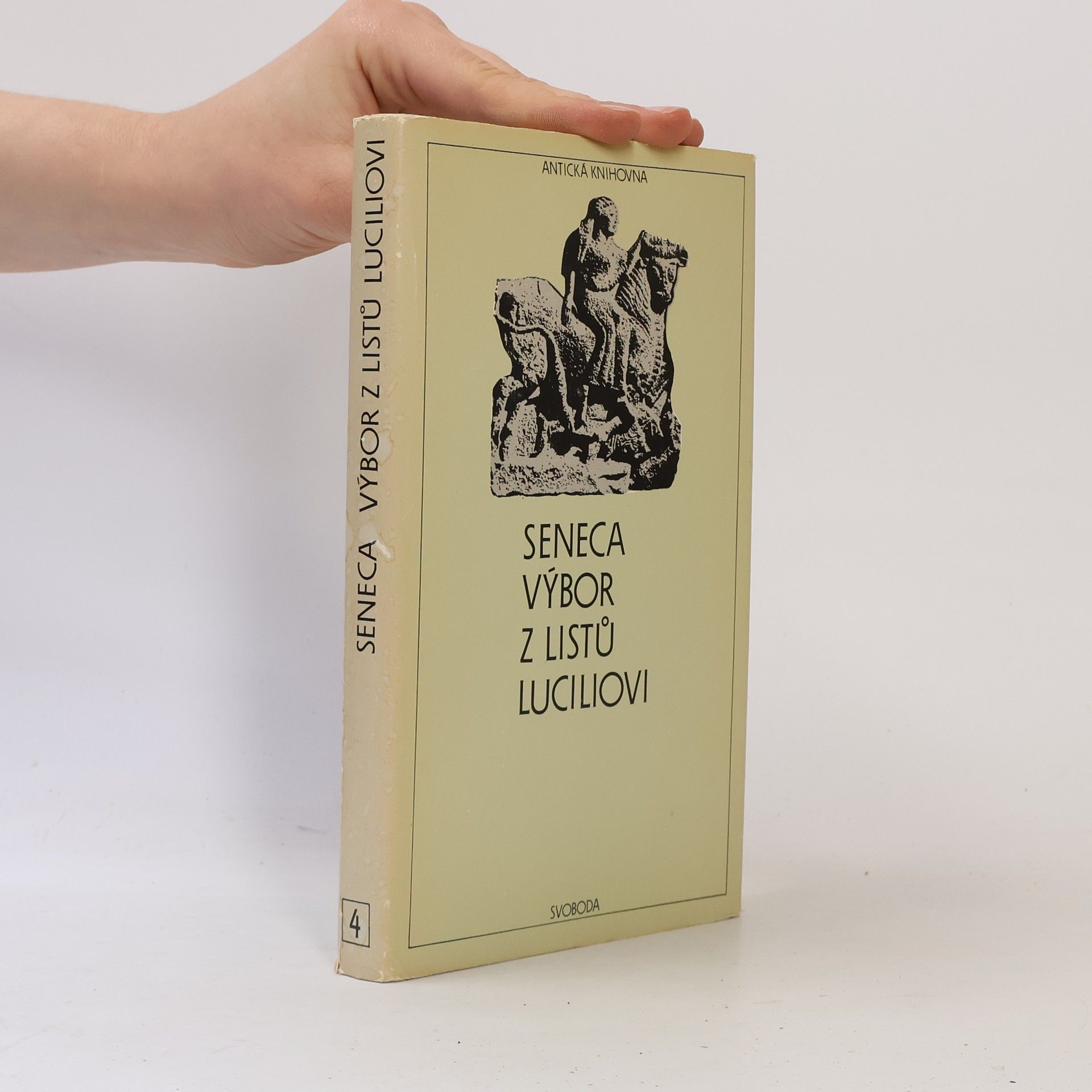 Lucius Annaeus Seneca Výbor z listů Luciliovi