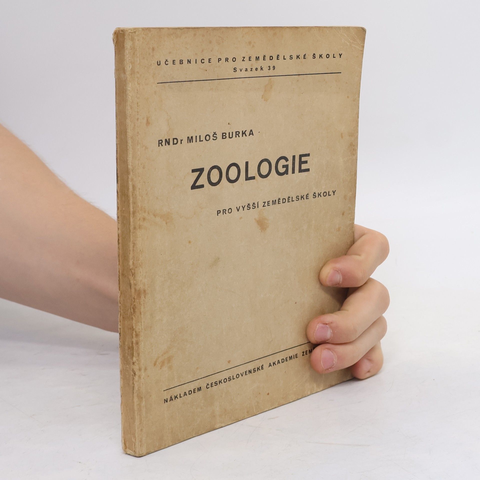 Miloš Burka Zoologie pro vyšší zemědělské školy