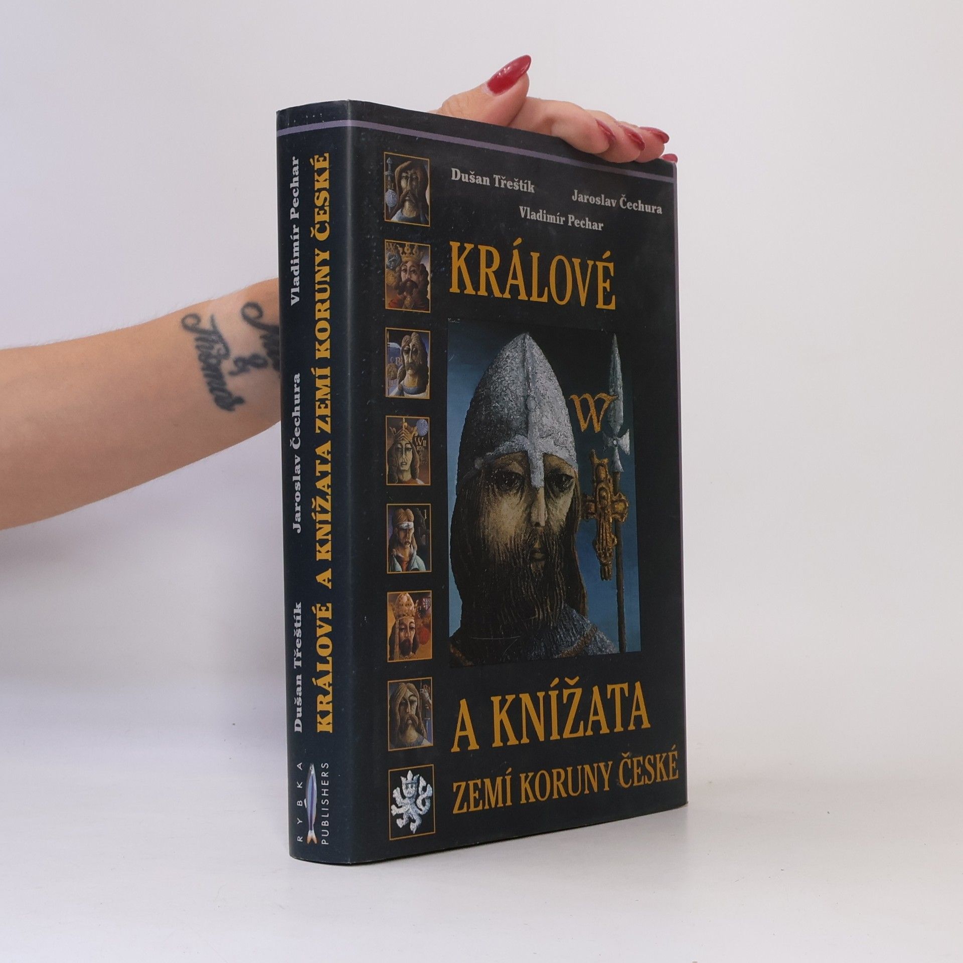 Dušan Třeštík Králové a knížata zemí Koruny české