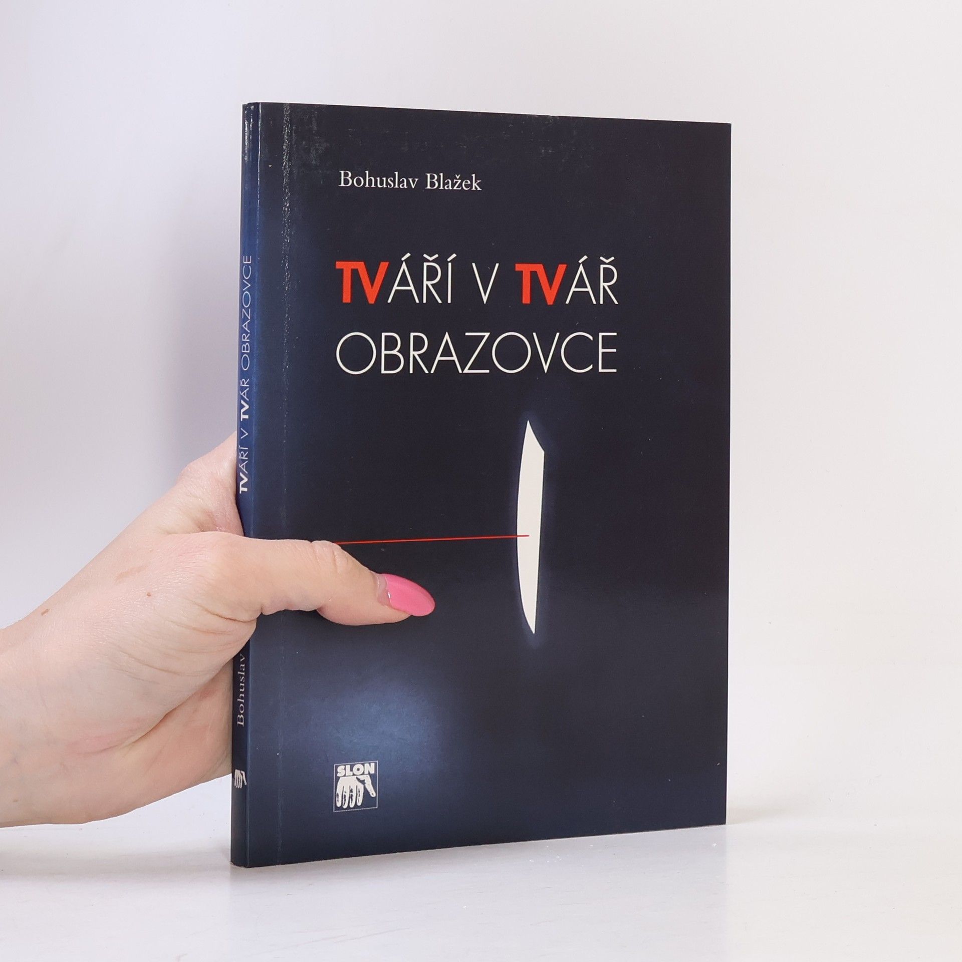 Kryštof Blažek Tváří v tvář obrazovce