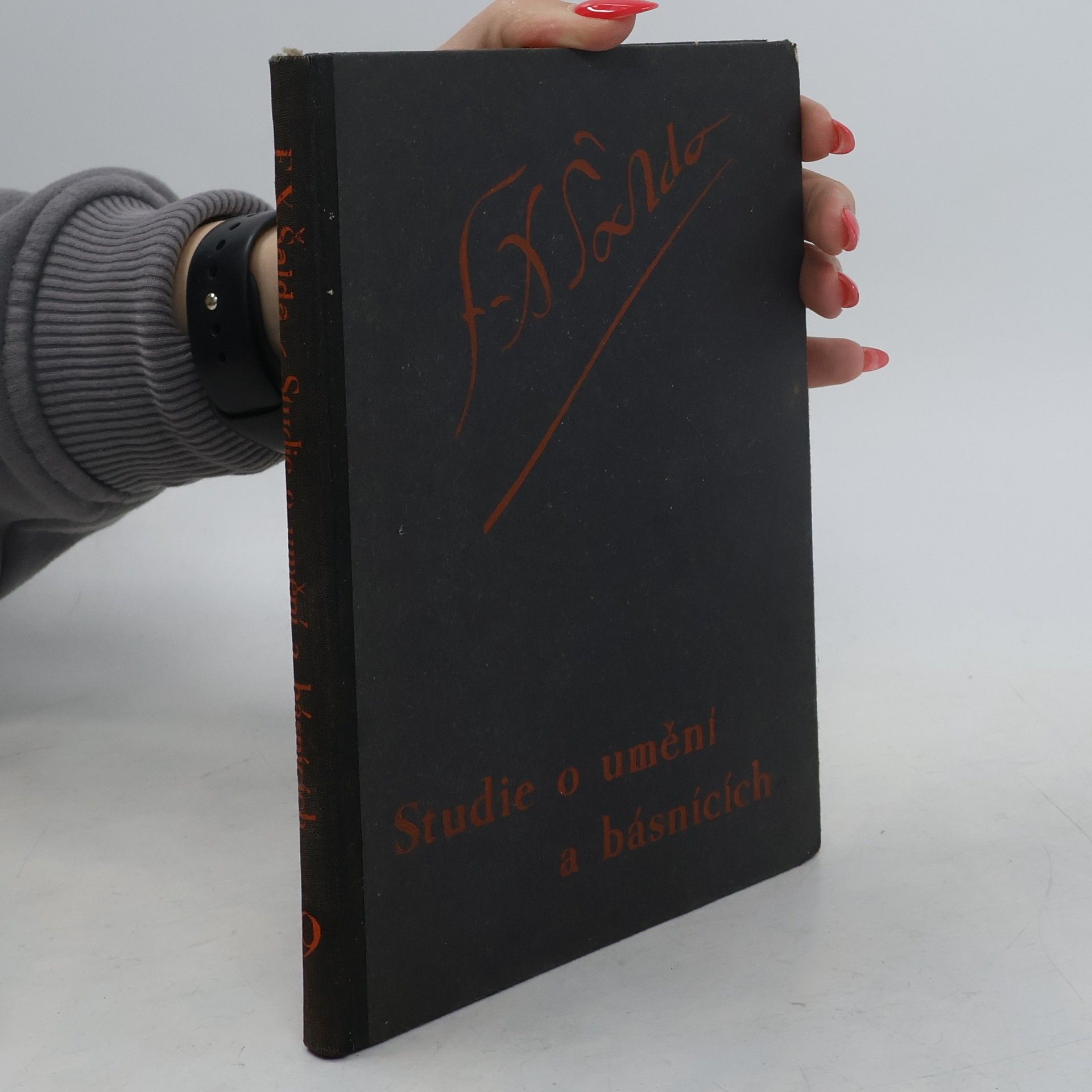 Soubor díla F. X. Šaldy 9. Studie o umění a básnících