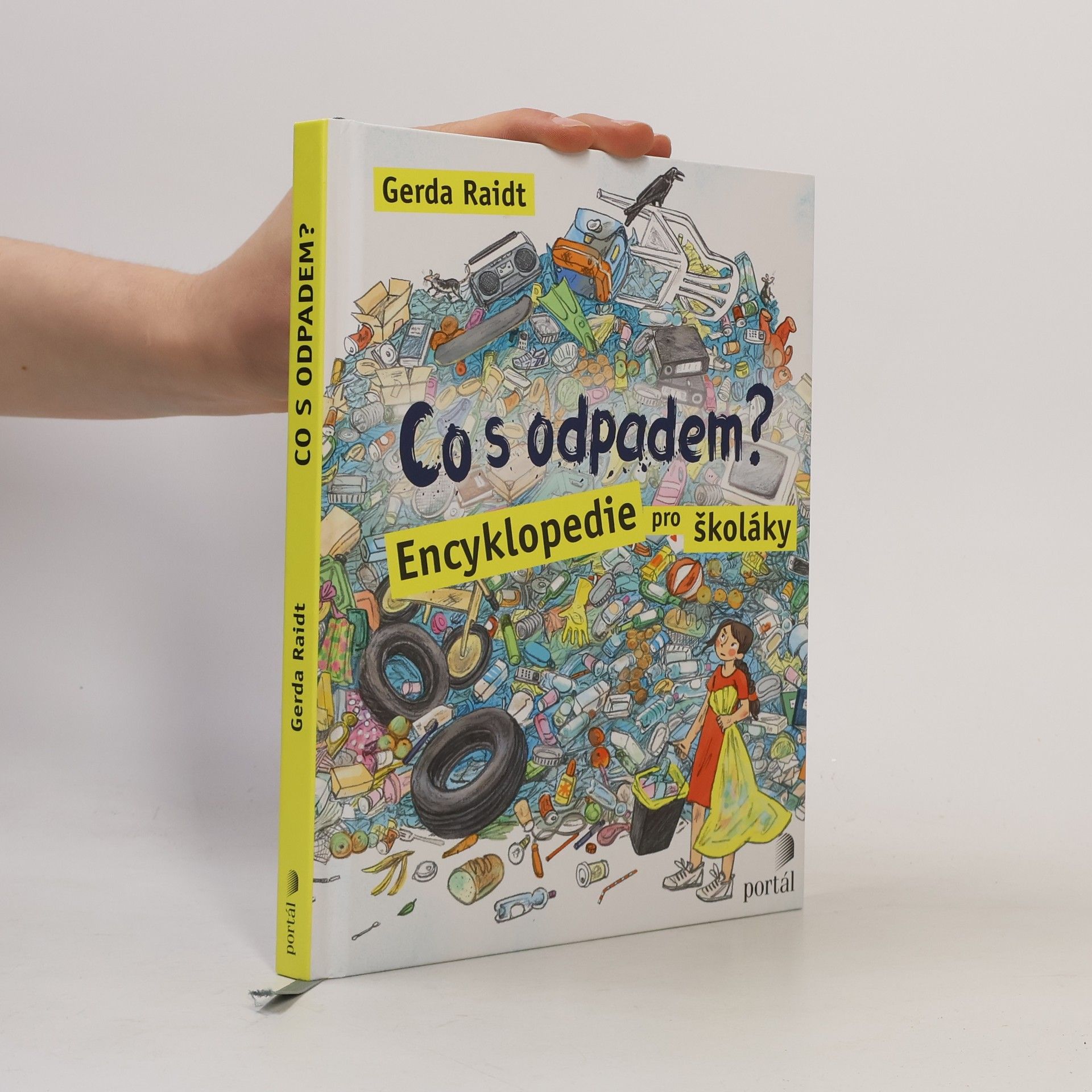 Gerda Raidt Co s odpadem? : encyklopedie pro školáky