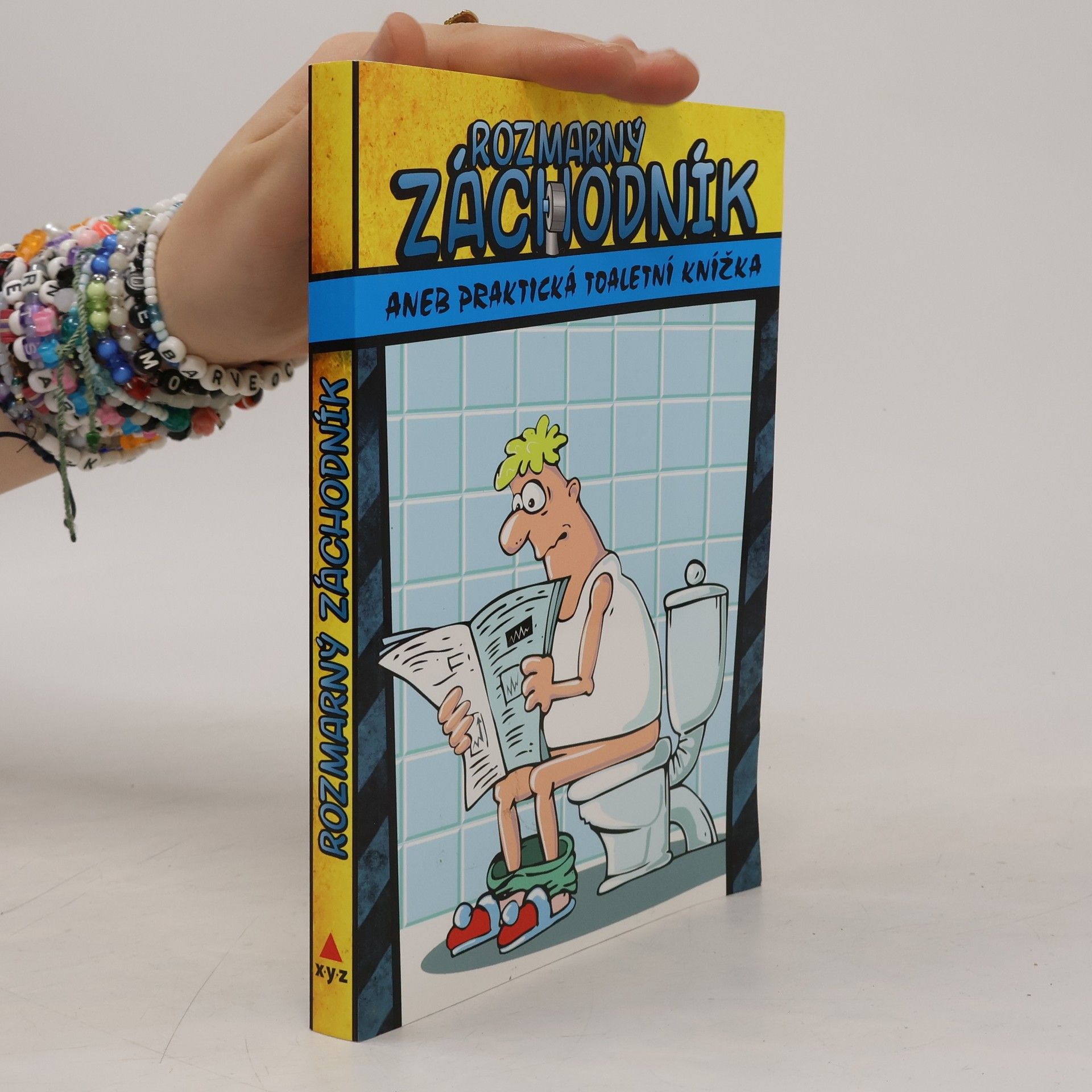 Collectif d'auteurs Rozmarný záchodník