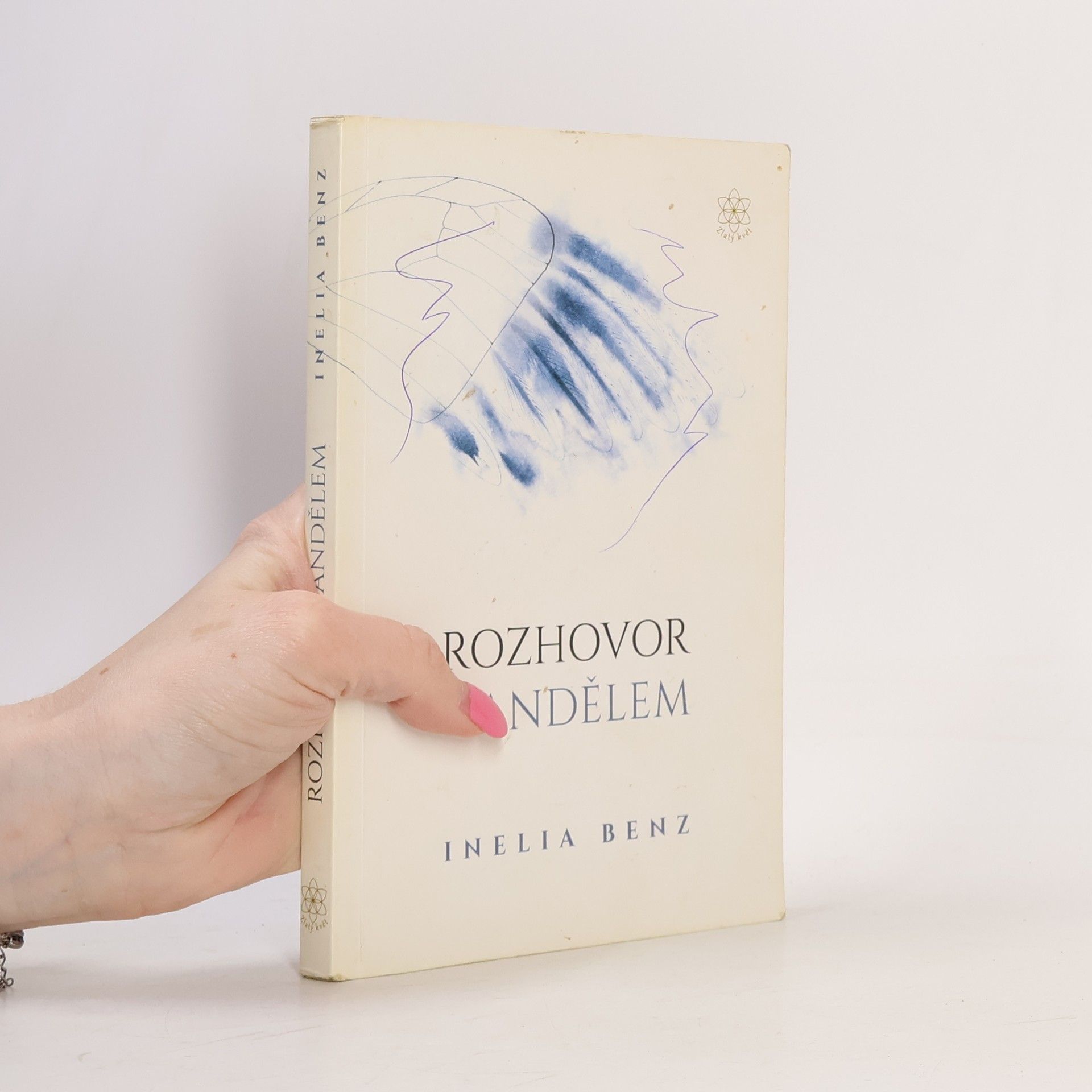 Inelia Benz Rozhovor s andělem