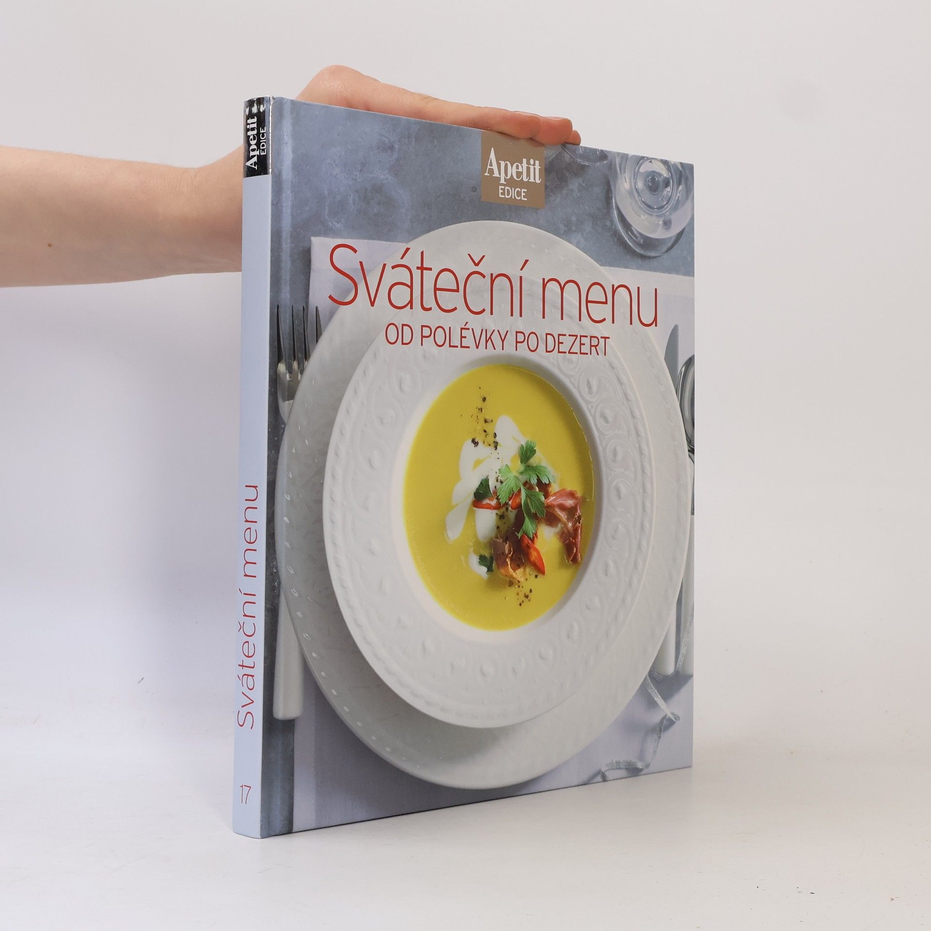 Kolektiv autorů Sváteční menu od polévky po dezert
