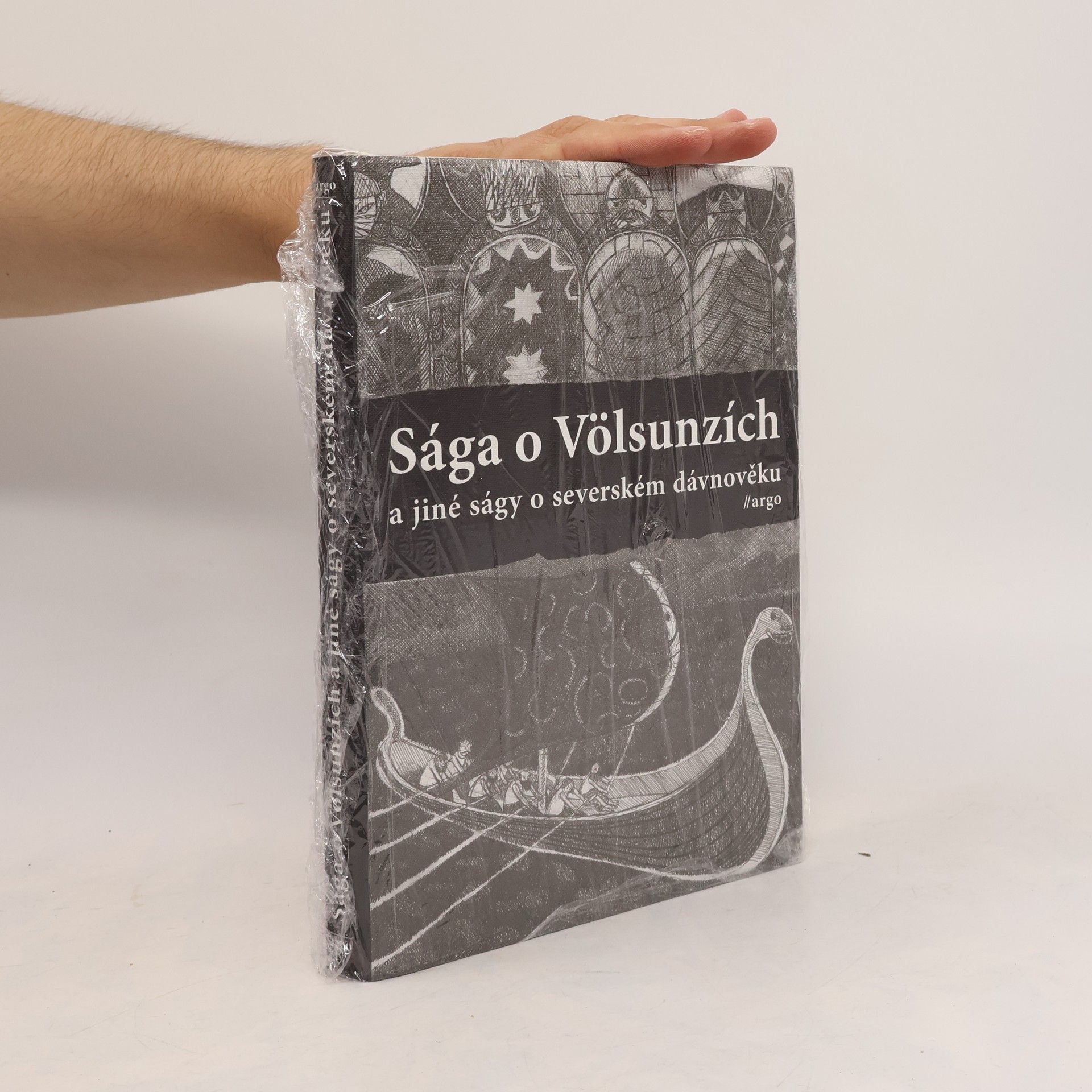 Petr Sládek Sága o Völsunzích a jiné ságy o severském dávnověku