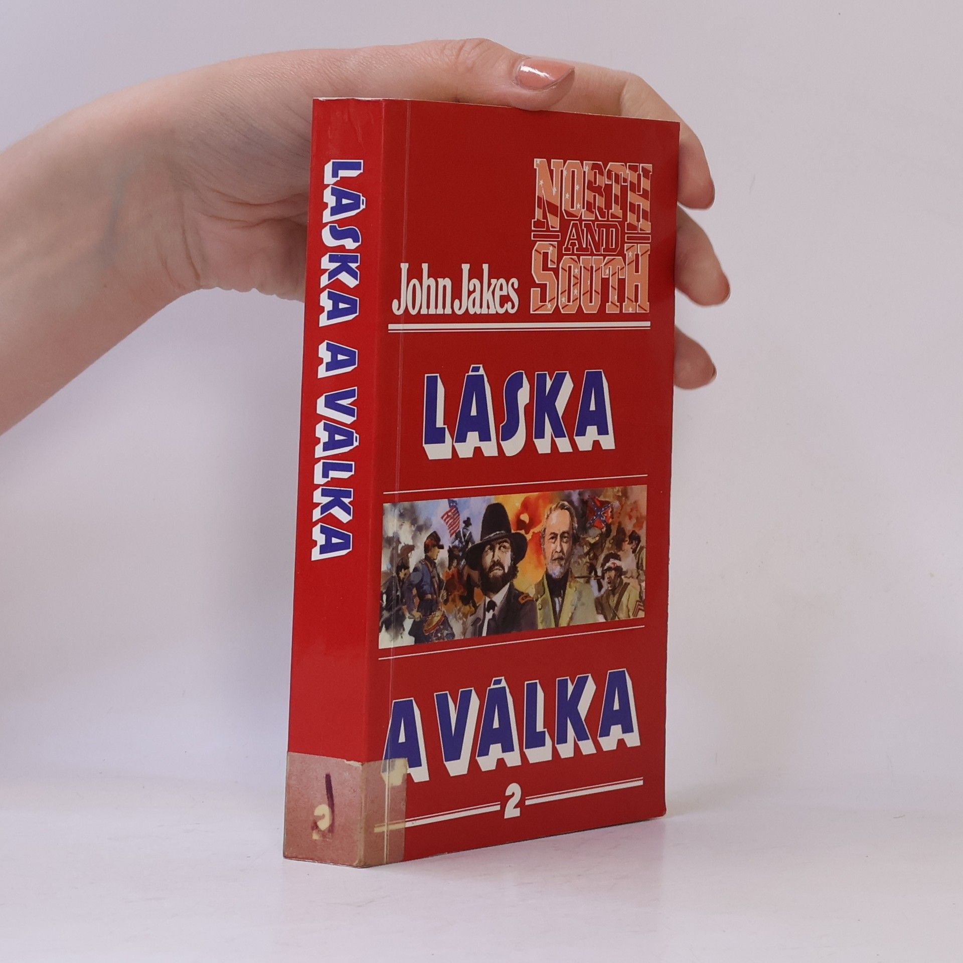 John Jakes Láska a válka 2
