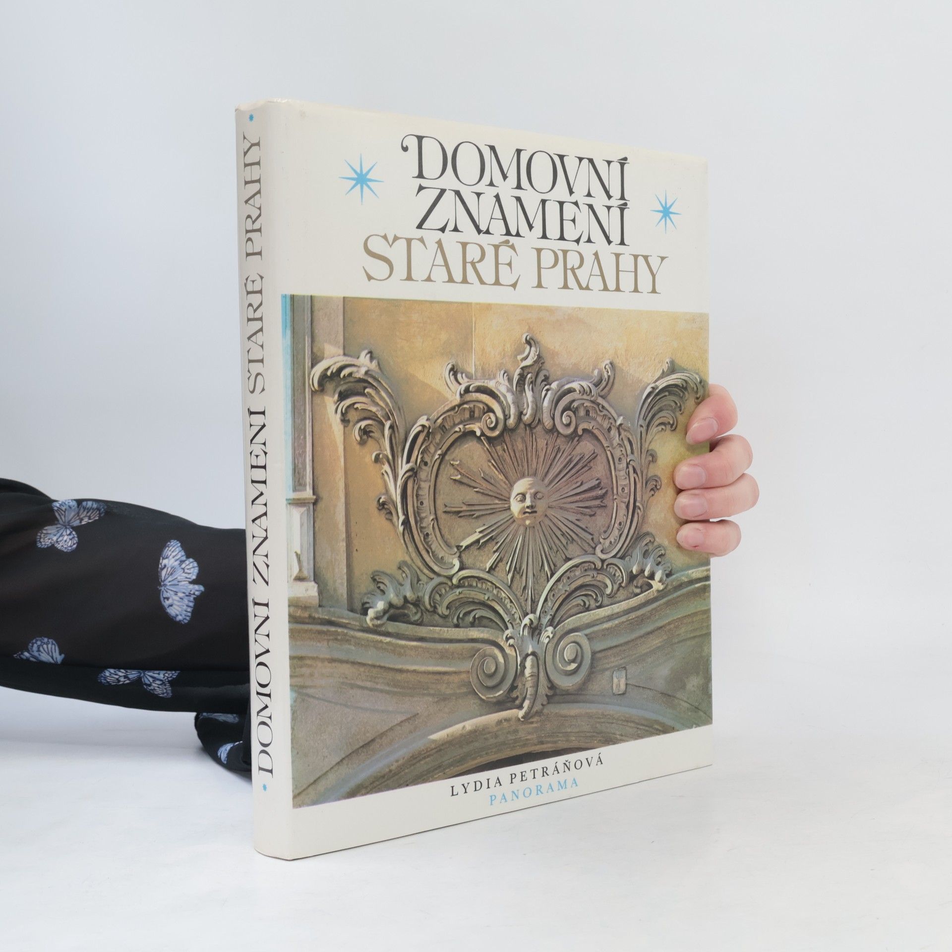 Lydia Petráňová Domovní znamení staré Prahy