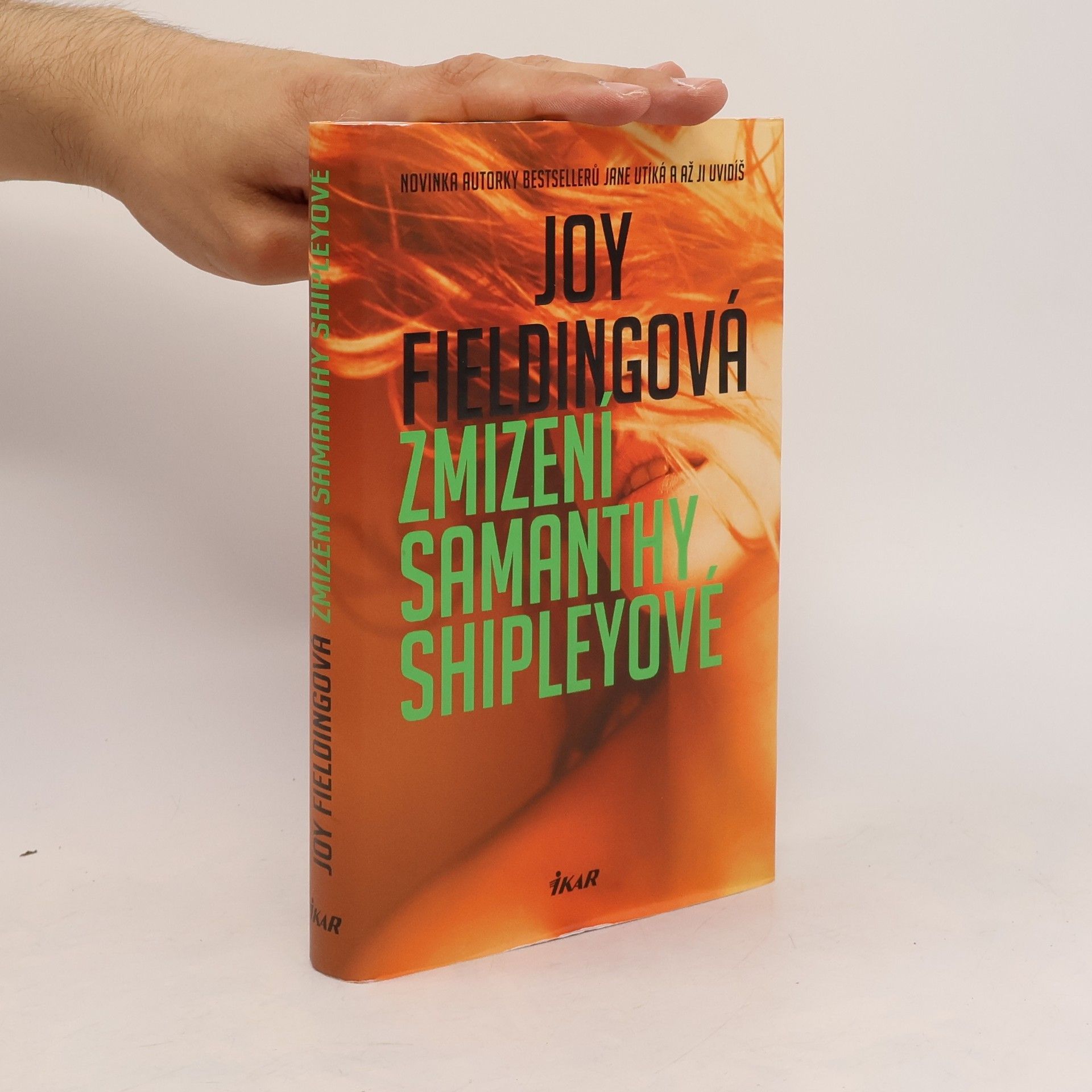 Joy Fielding Zmizení Samanthy Shipleyové