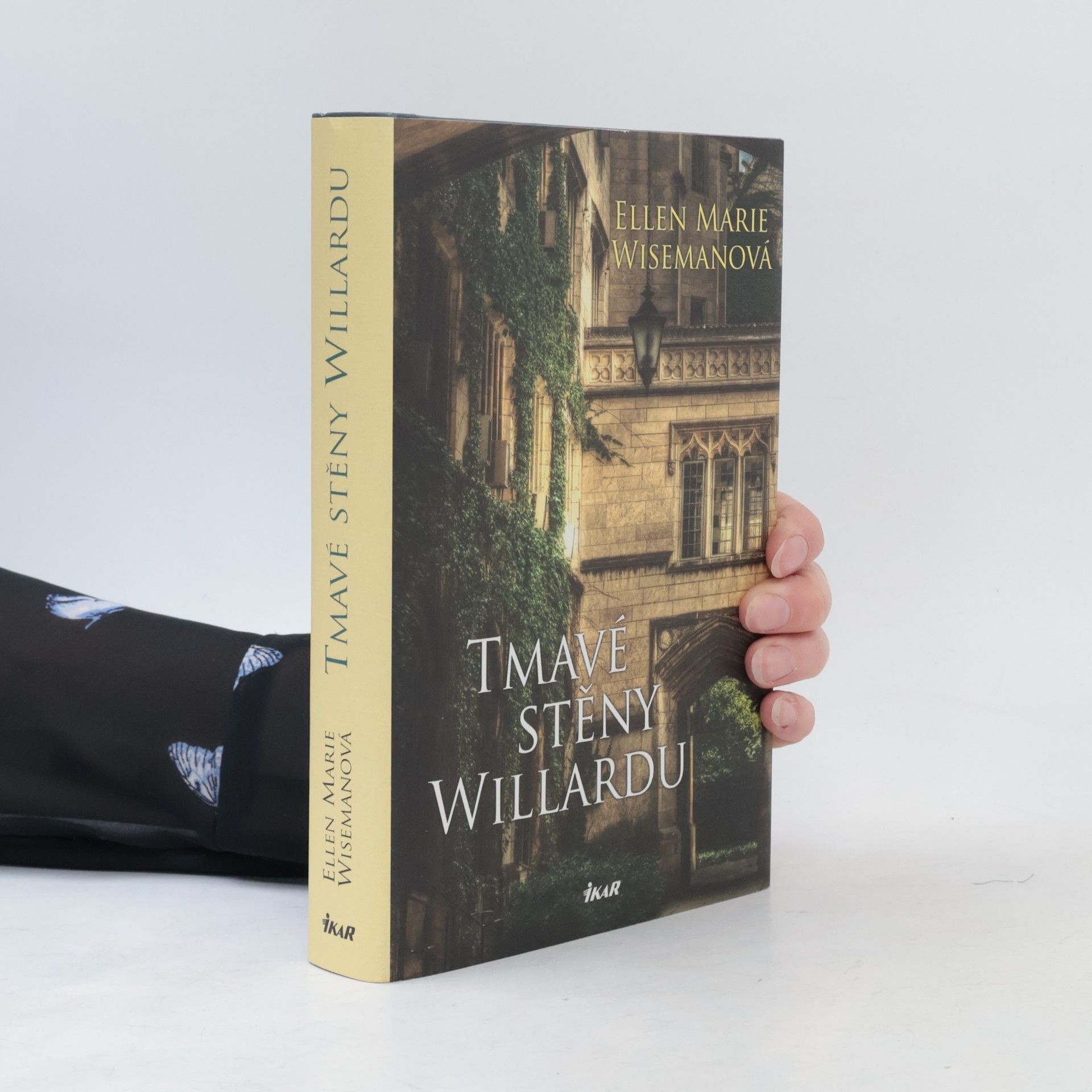 Ellen Marie Wiseman Tmavé stěny Willardu