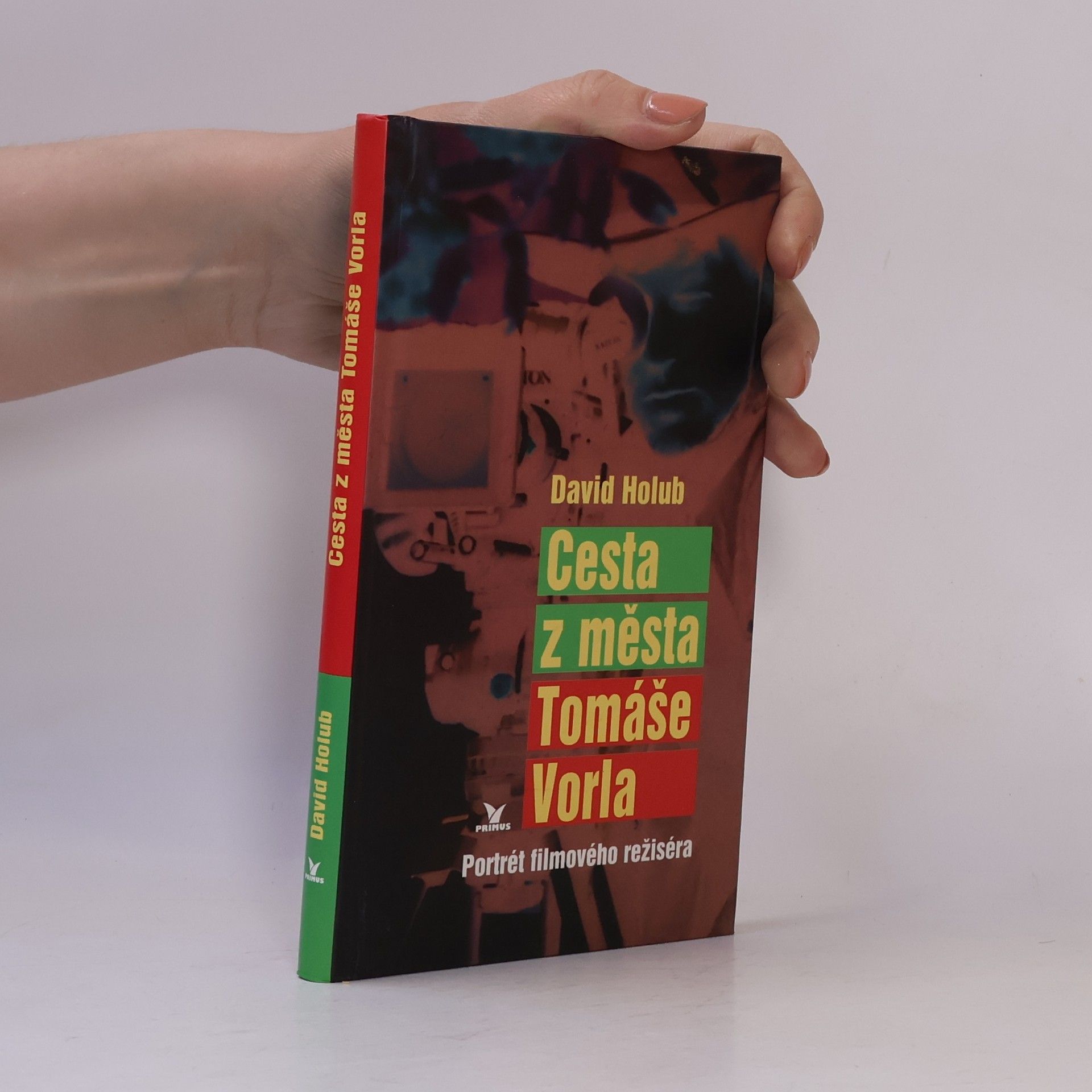 Holub David Cesta z města Tomáše Vorla