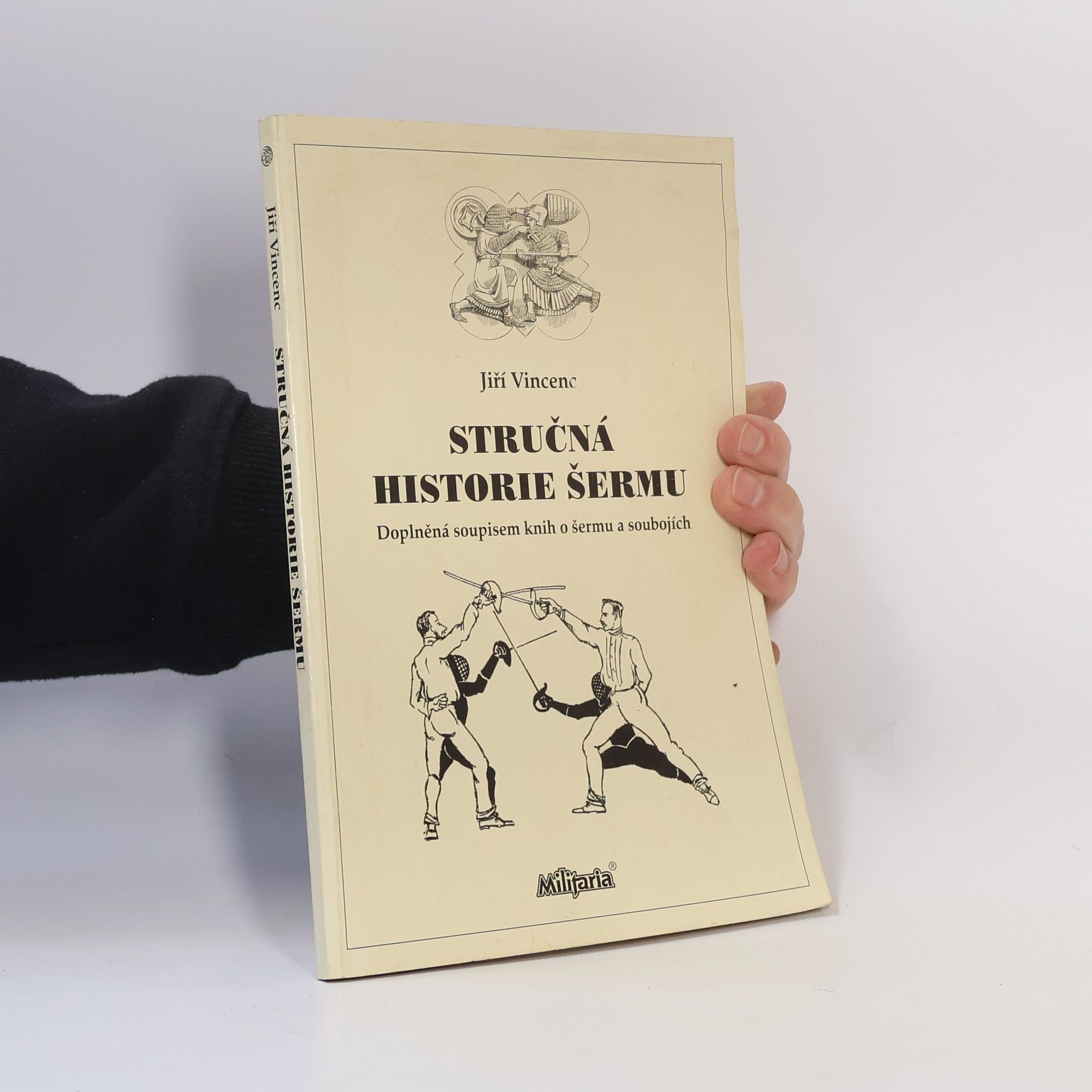 Jiří Vincenc Stručná historie šermu