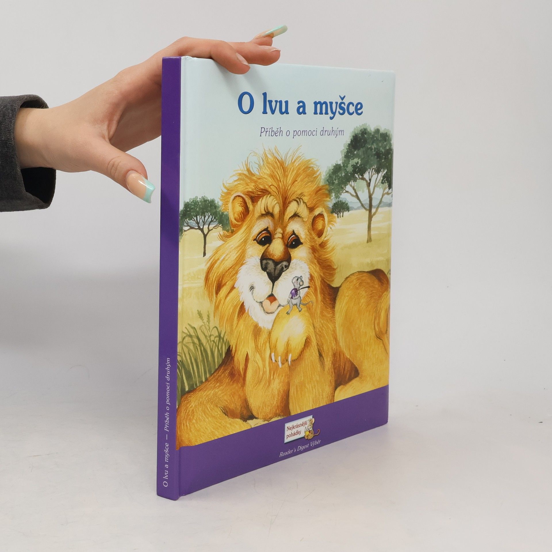 Various authors O lvu a myšce. Příběh o pomoci druhým