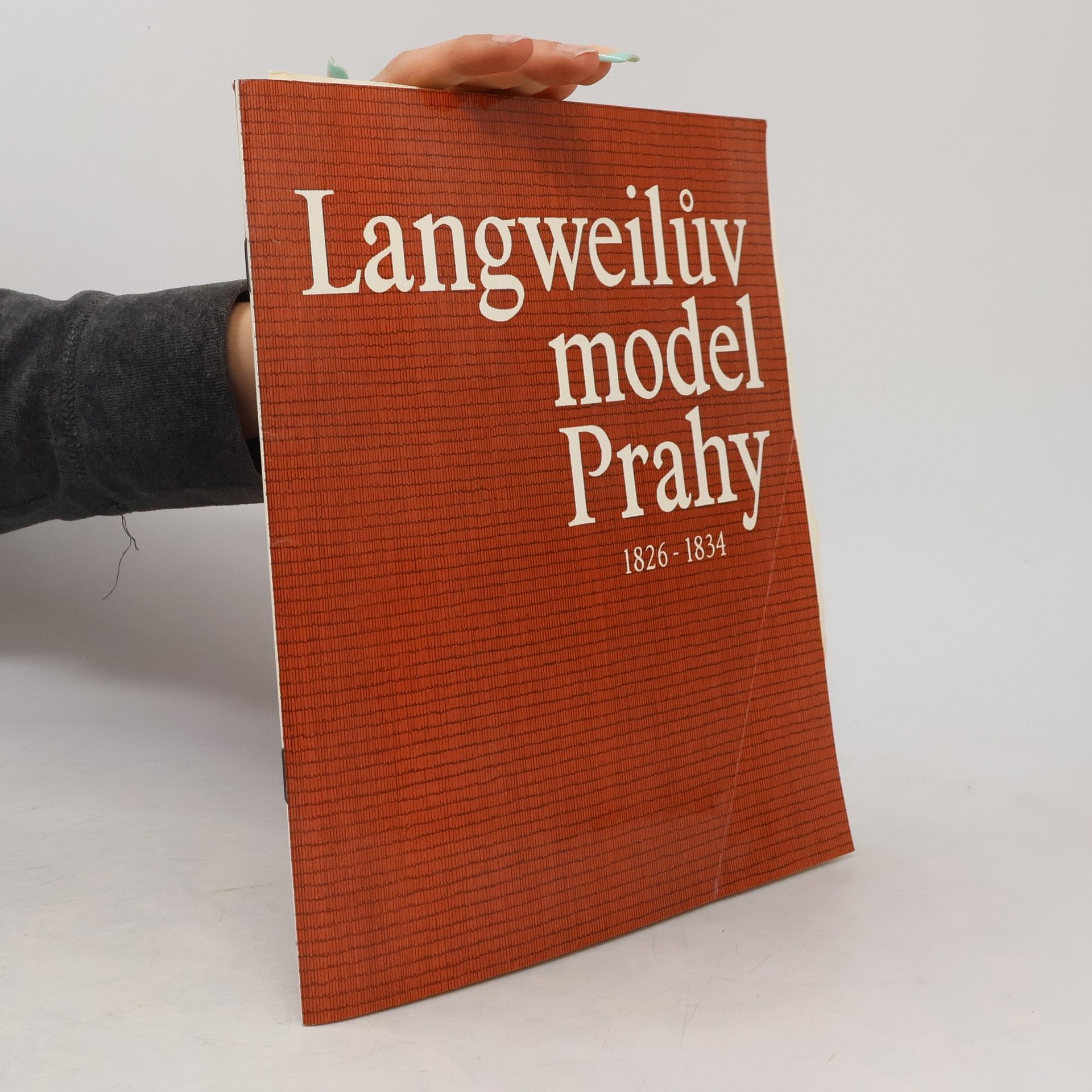 Miroslav Fokt Langweilův model Prahy 1826-1834