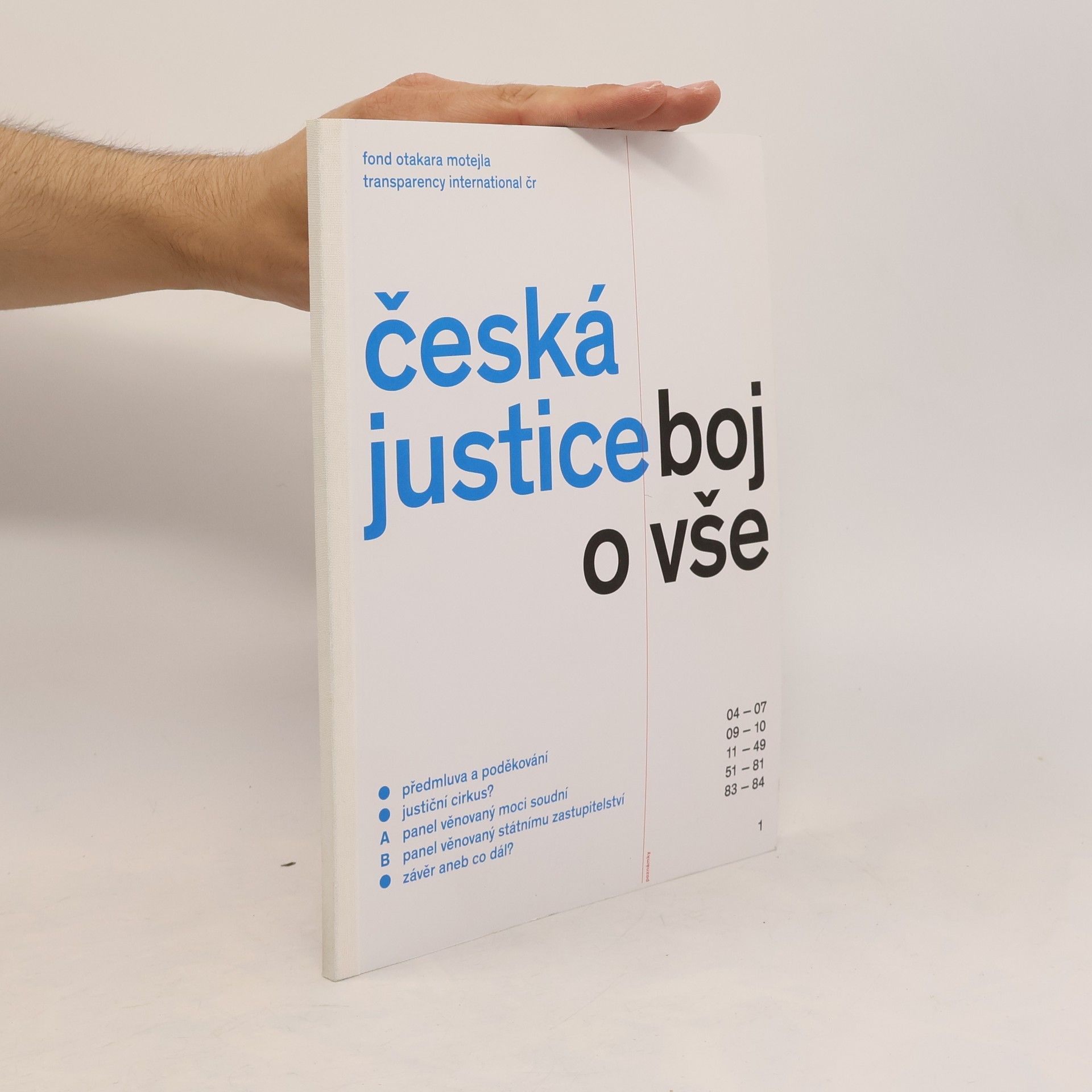 Česká justice - boj o vše