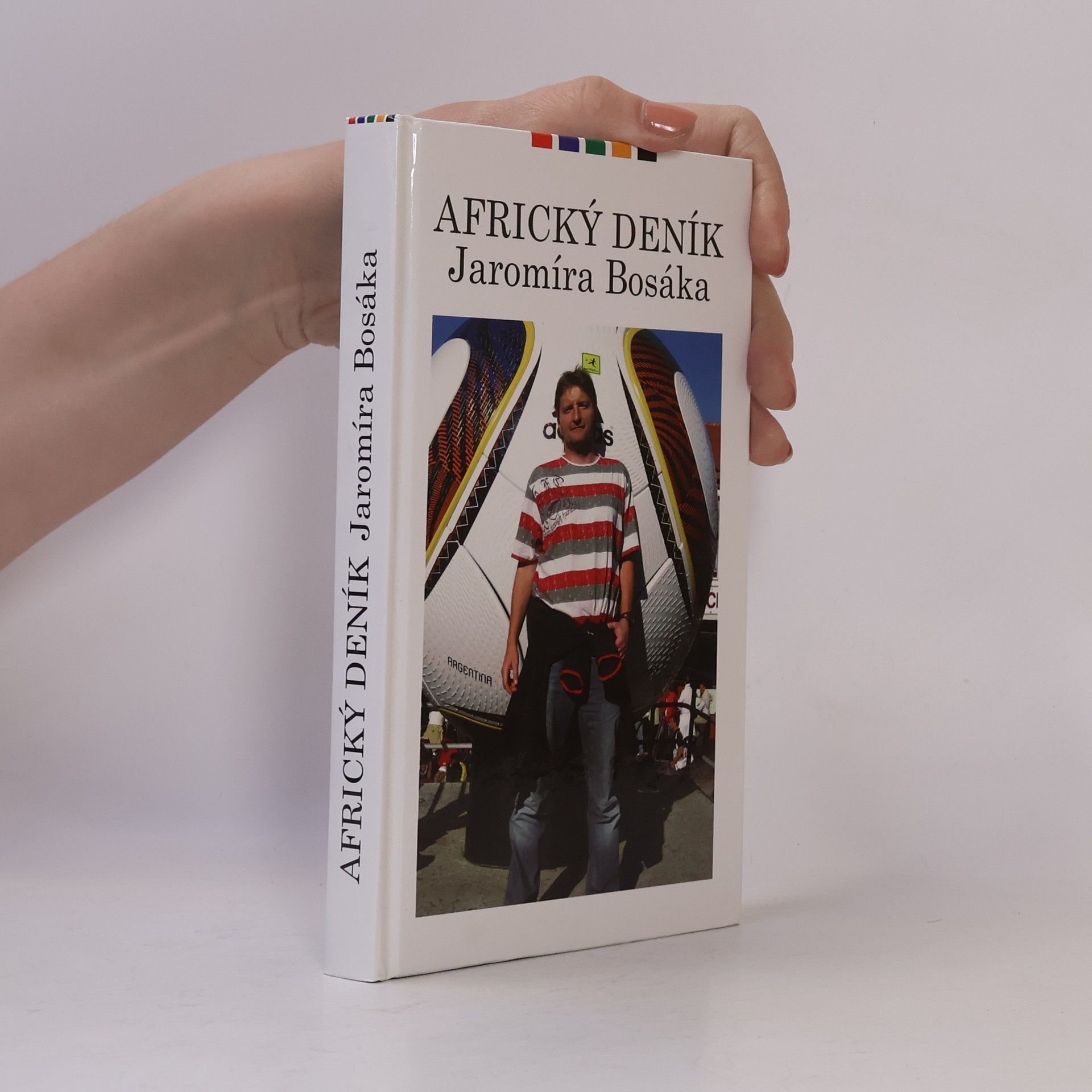 Jaromír Bosák Africký deník Jaromíra Bosáka